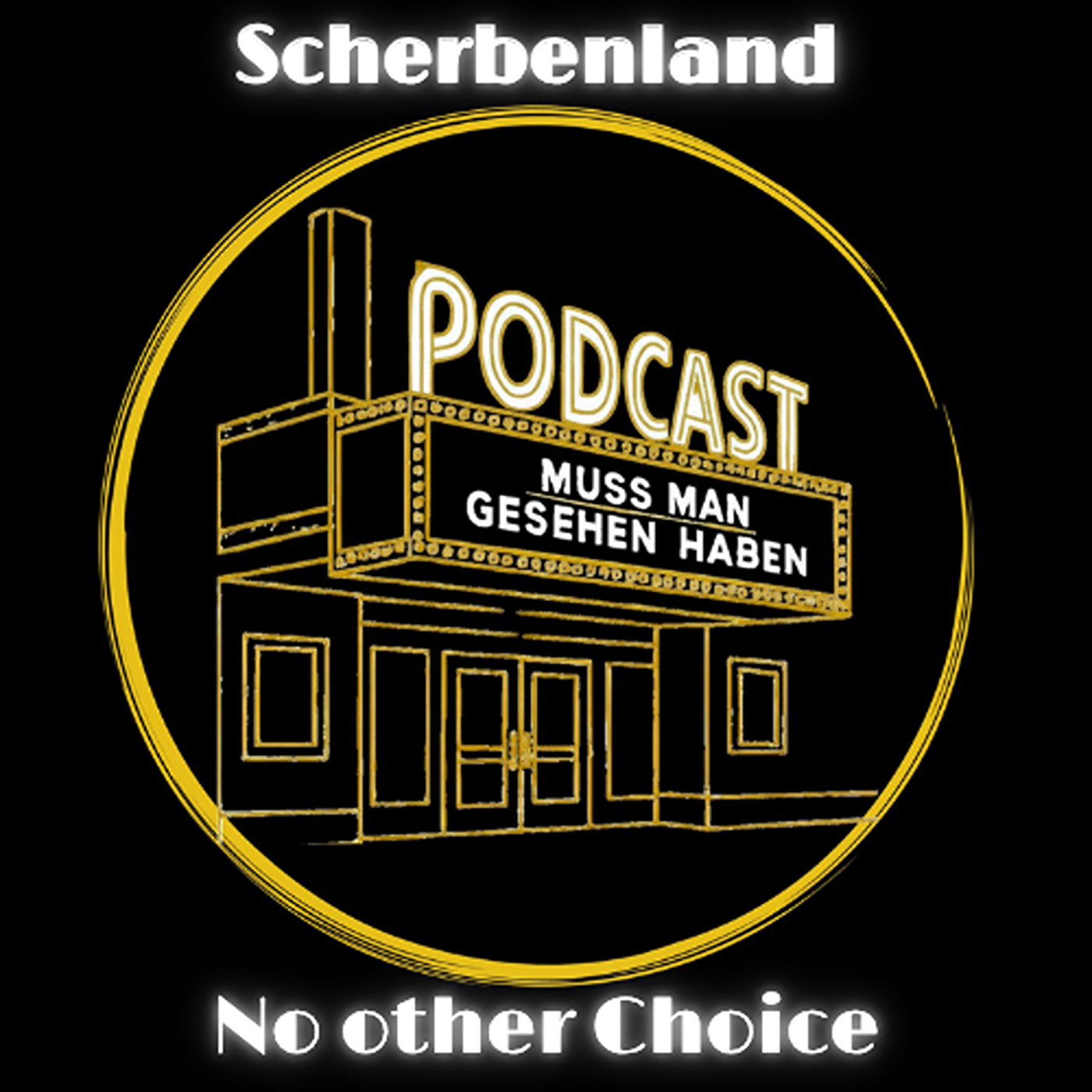 Scherbenland - No other Choice Scherbenland - No other Choice