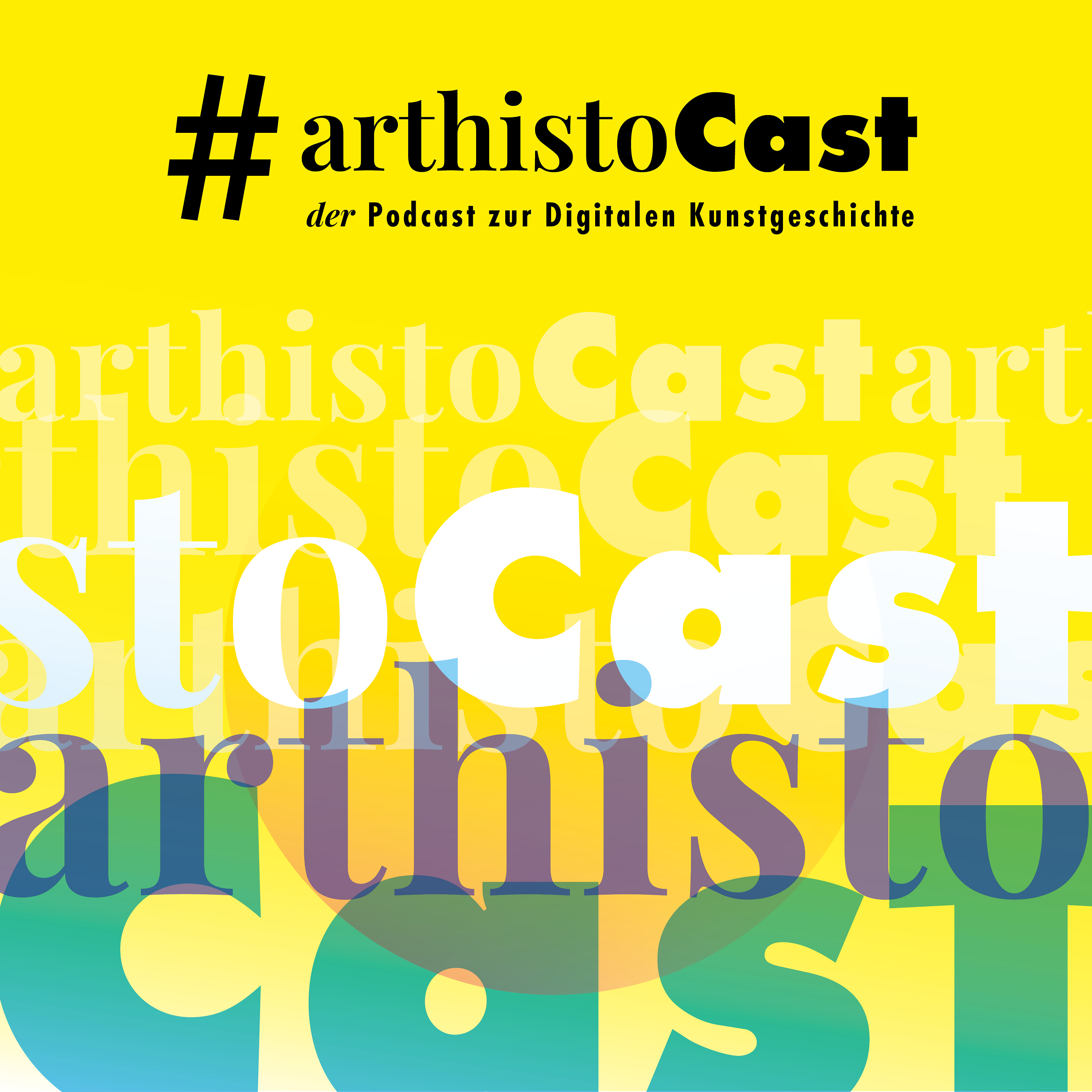Folge 0: #arthistoCast der Name, Digitale Kunstgeschichte das Programm