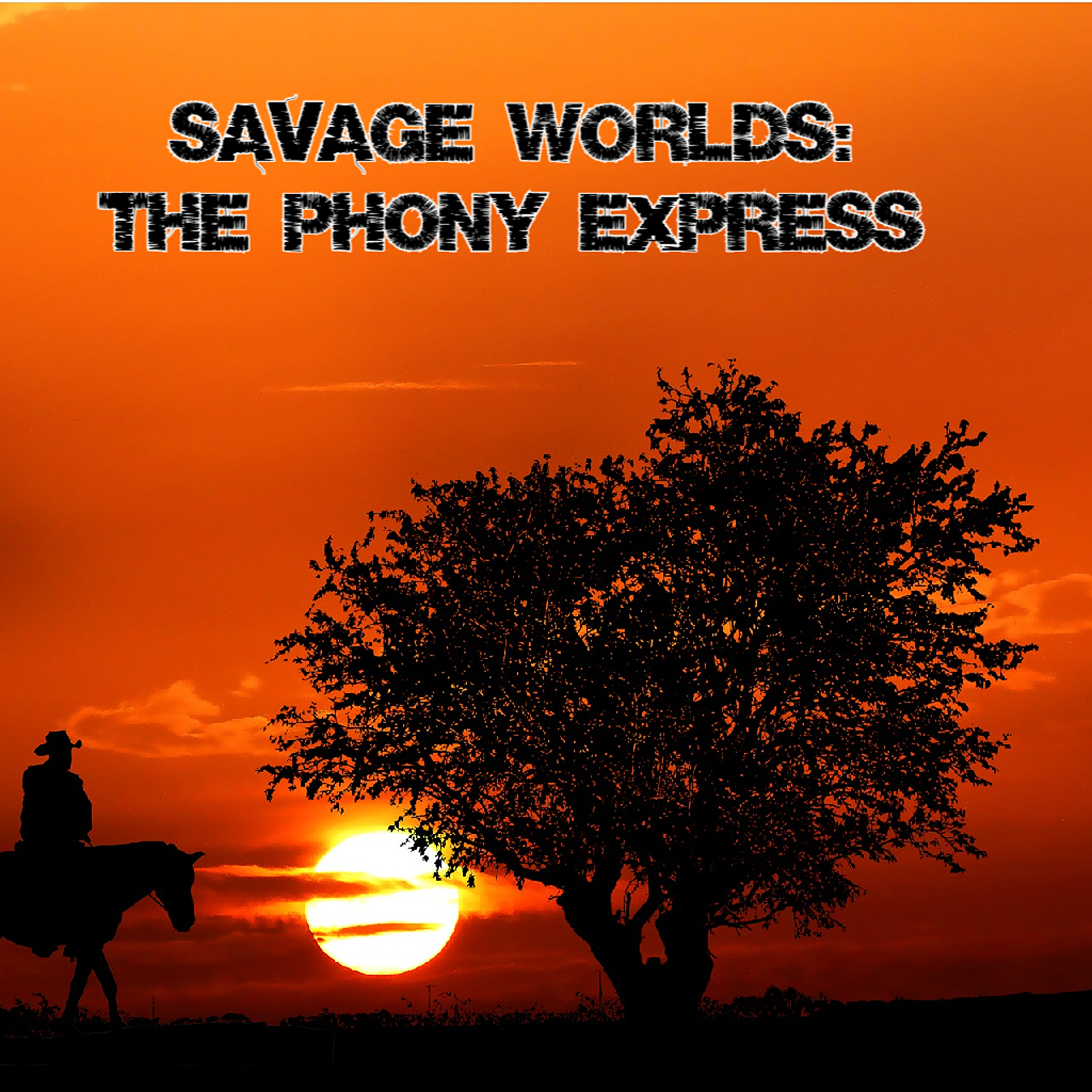 Savage Worlds - The Phony Express 3.6: Divided You Shall Fall