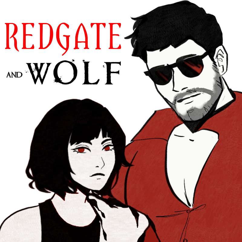 (Special Episode)Redgate and Wolf - Episode 1: Said the Werewolf to the Thief episode artwork