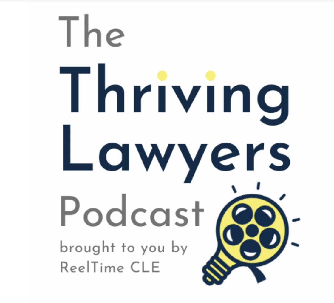 The Thriving Lawyers Podcast