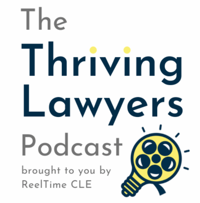 The Thriving Lawyers Podcast