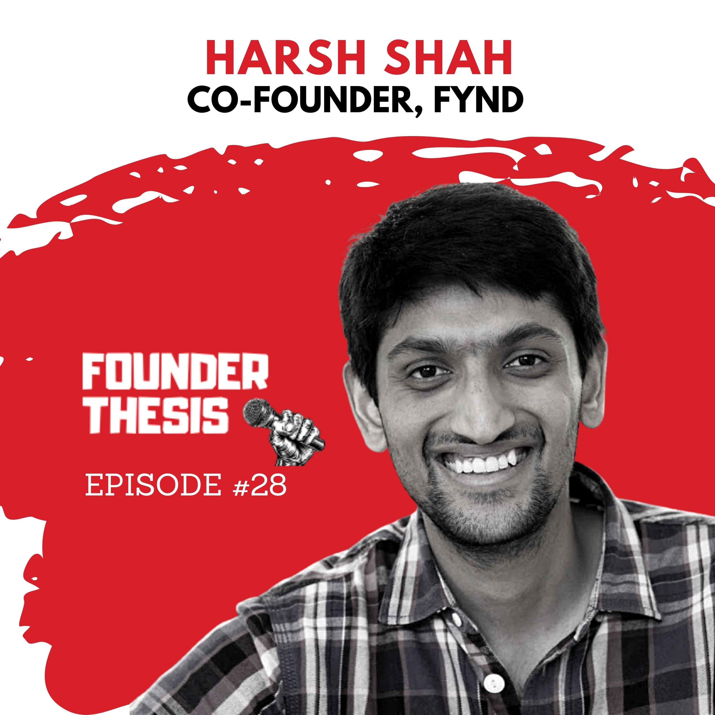 Fynding the path for online and offline sales | Harsh Shah @ Fynd