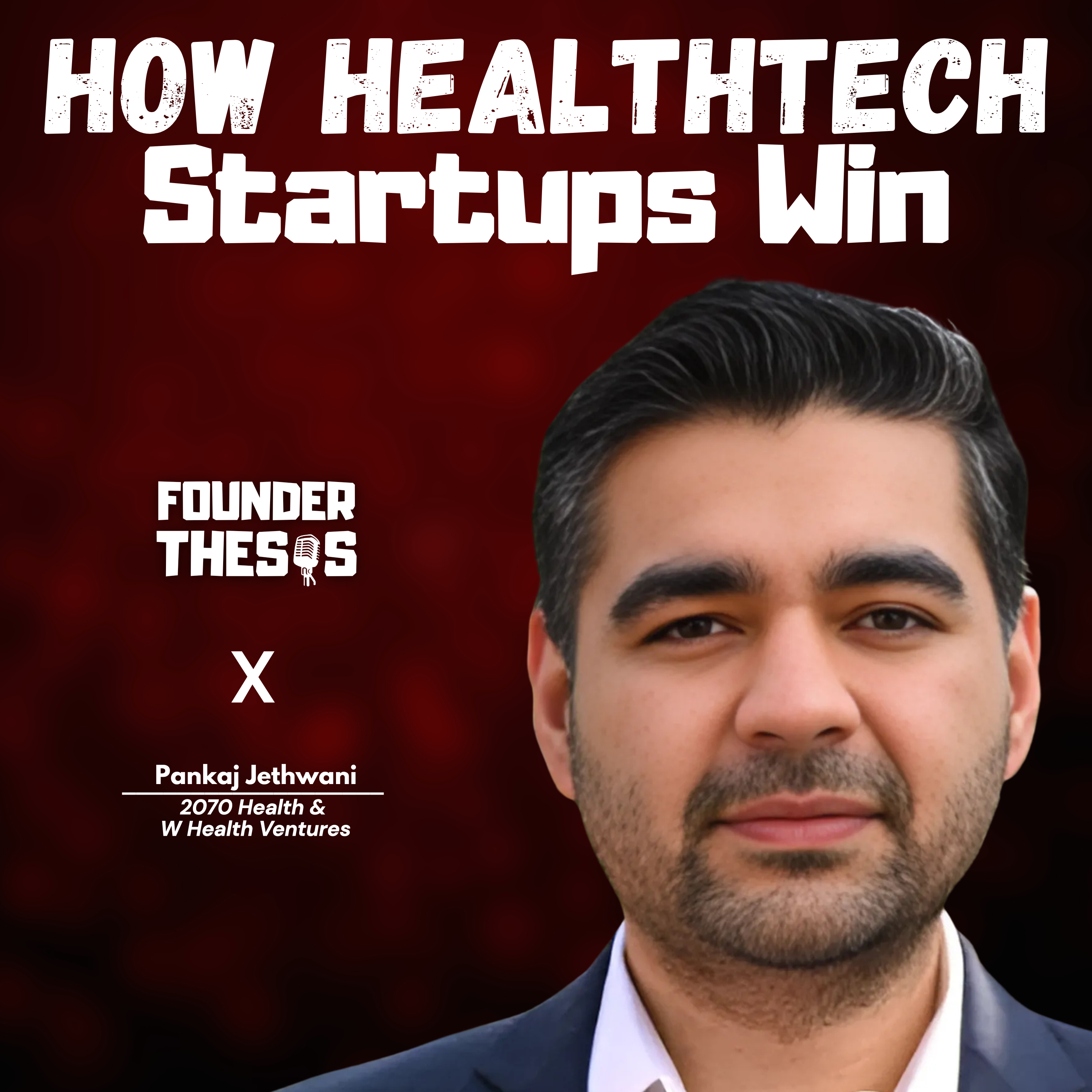 Clinics, Not Apps: Dr. Pankaj Jethwani's Contrarian Take on Healthtech
