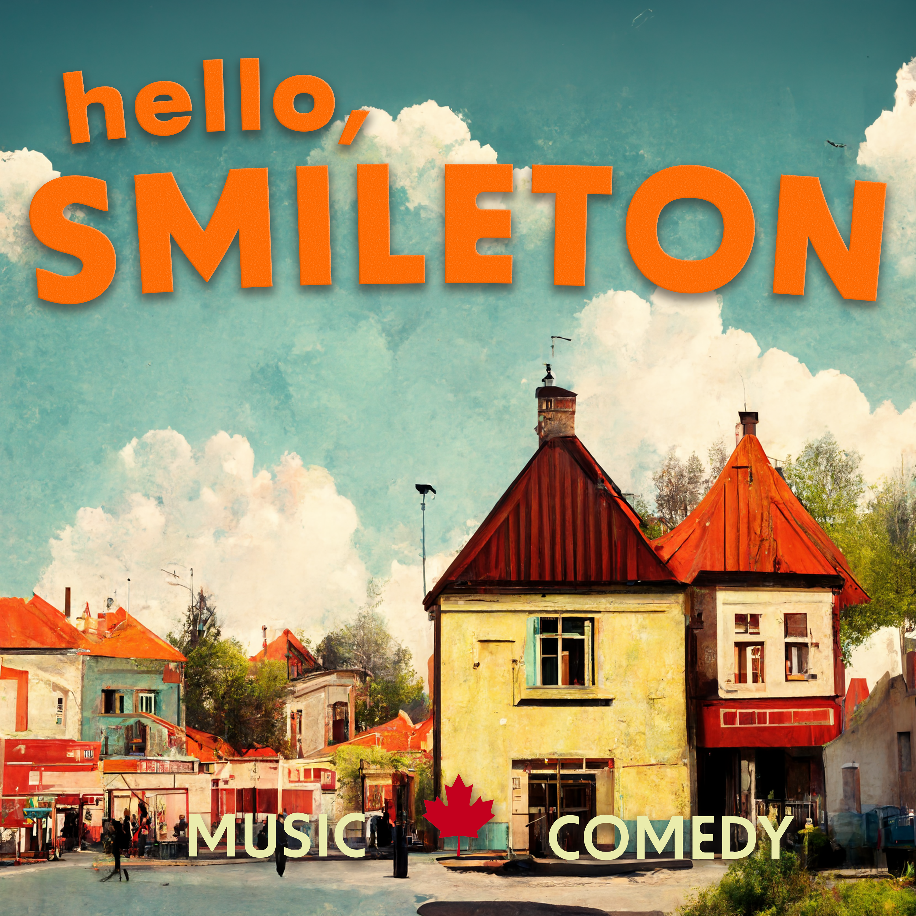 Hello, Smileton