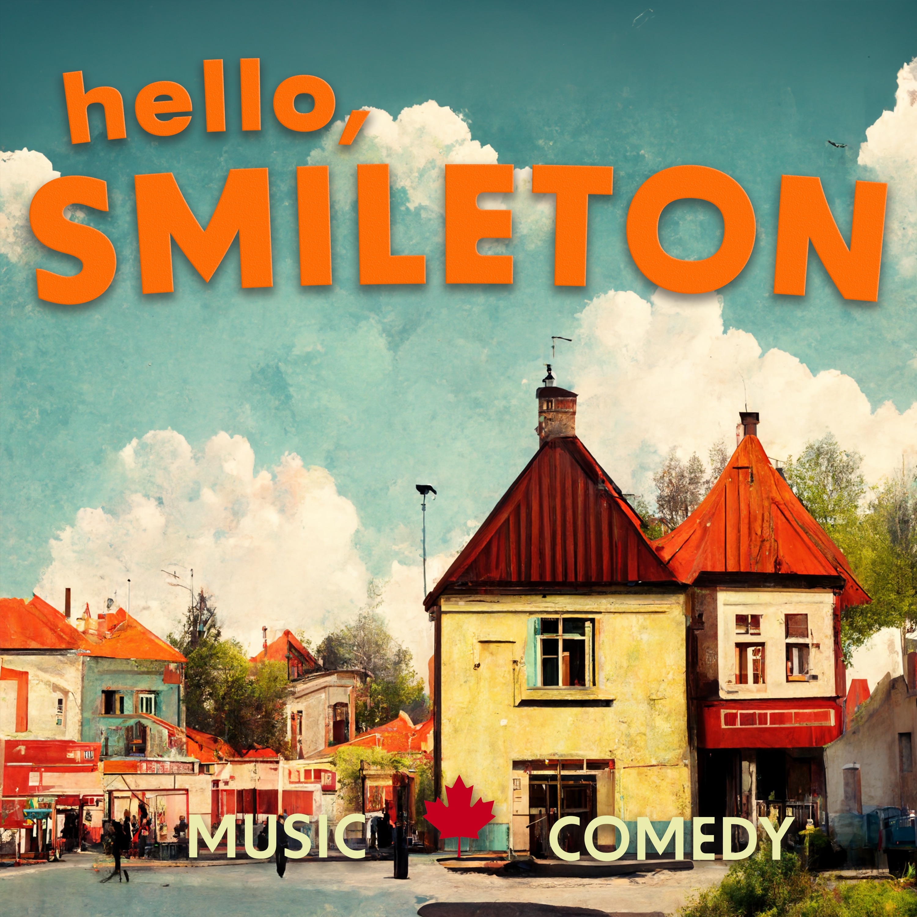 Hello, Smileton