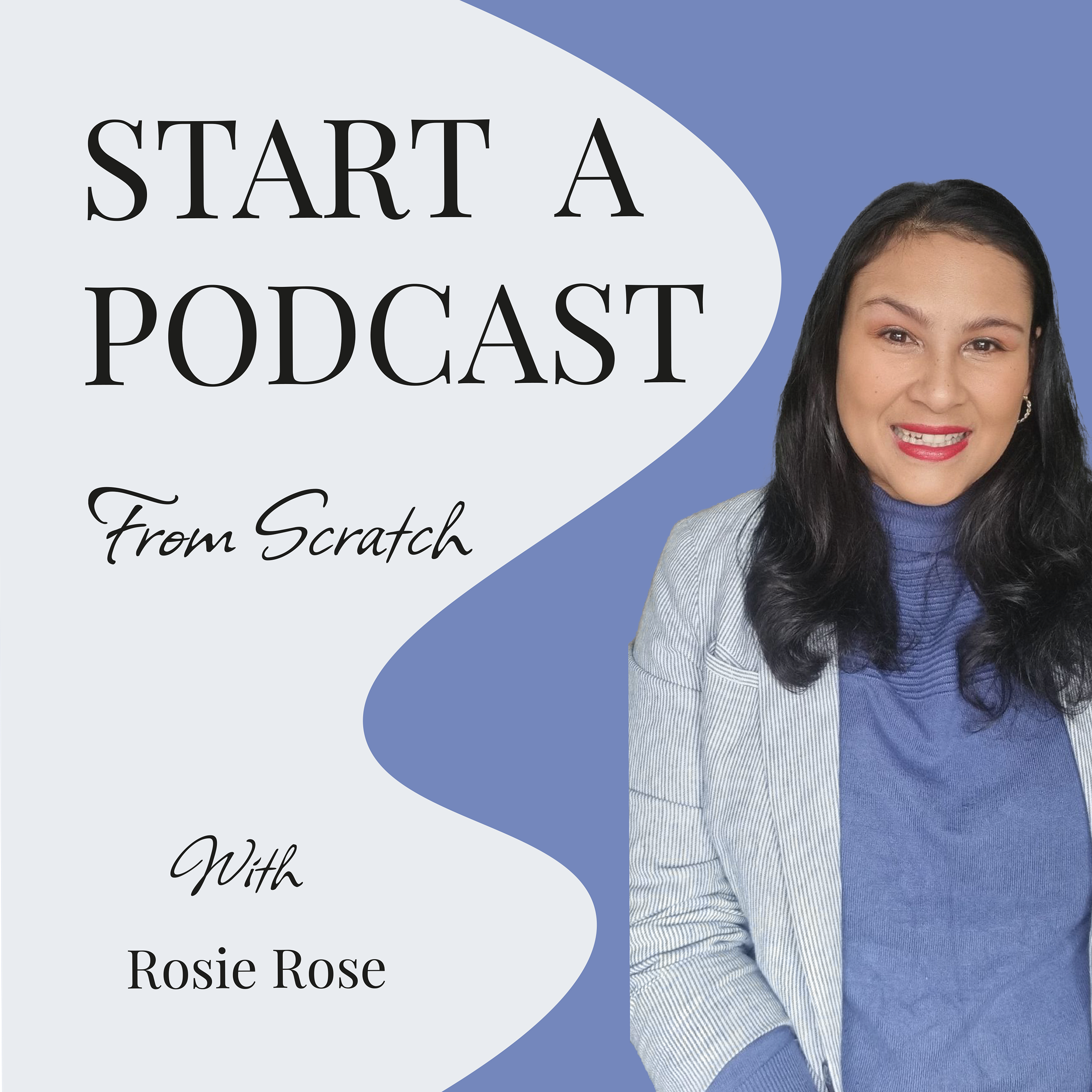 Podcast with Rosie