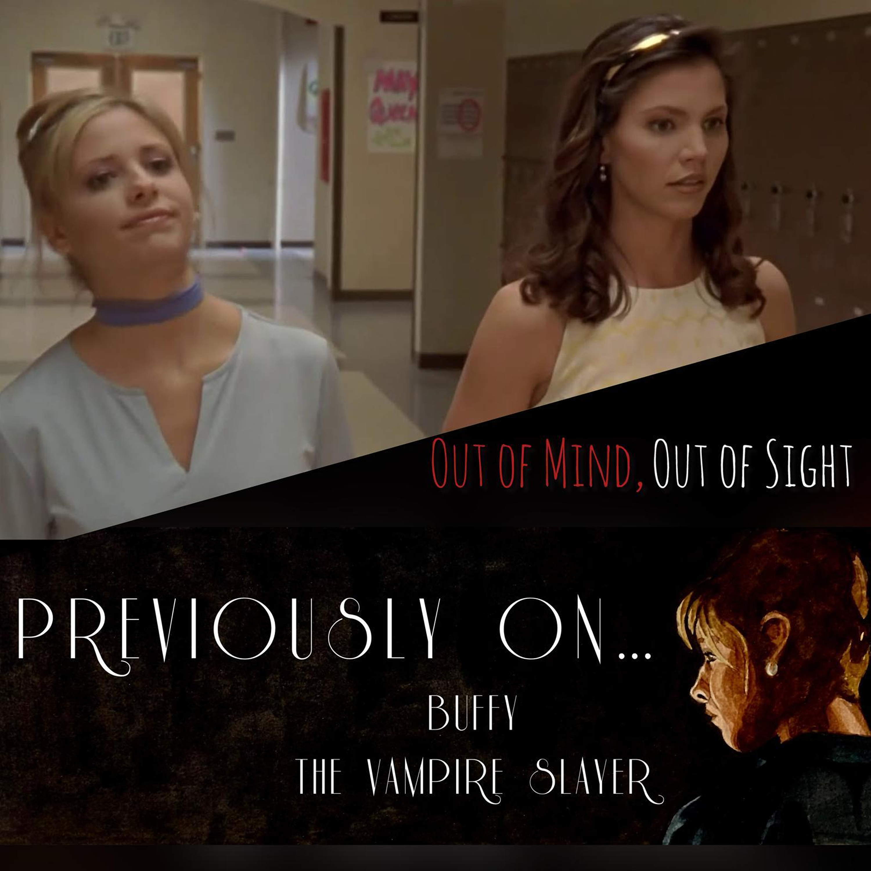Previously On... Buffy the Vampire Slayer