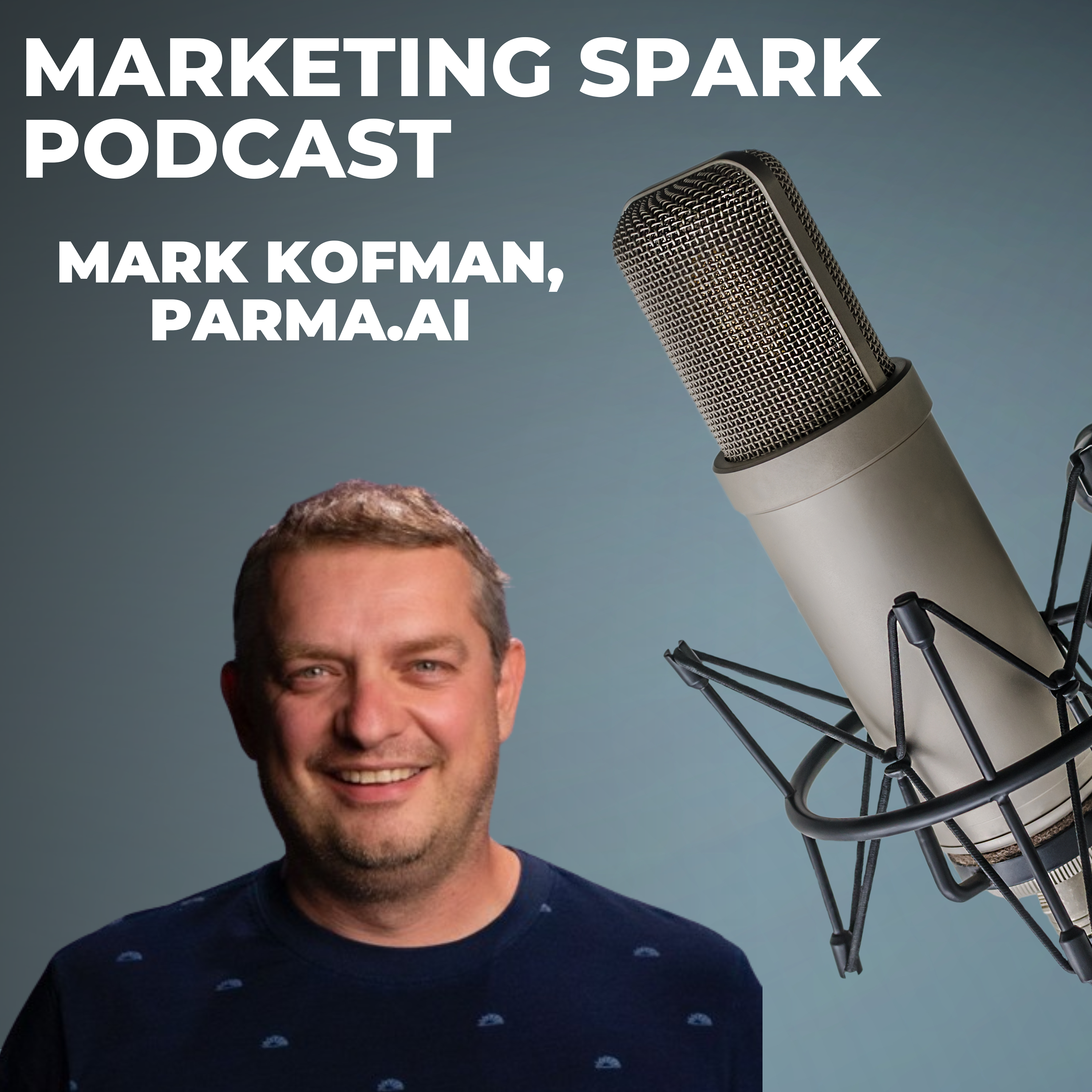 Can Less Be More in CRM? Exploring Parma's Unique Strategy with CEO Mark Kofman