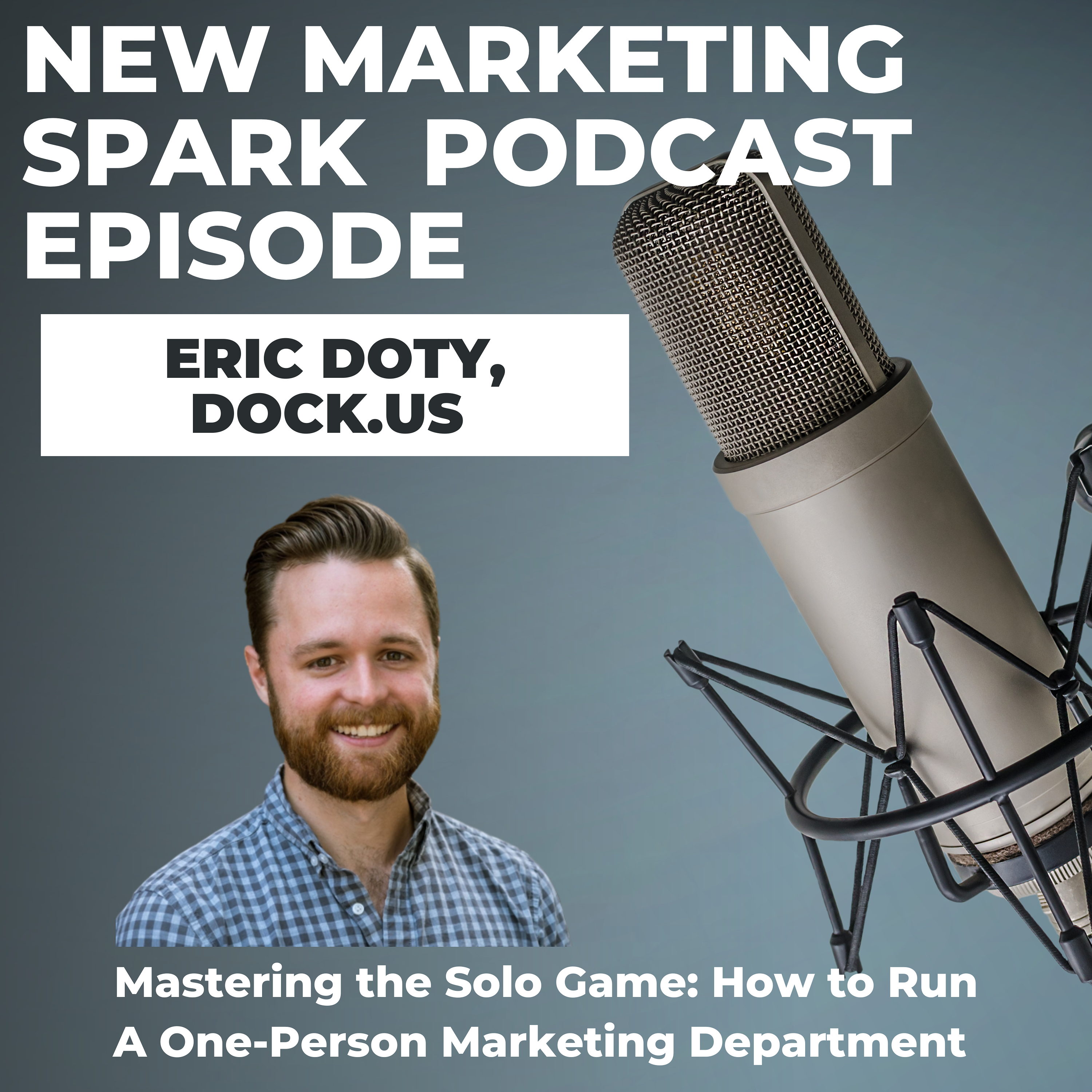 Mastering the Solo Game: How to Run  A One-Person Marketing Department