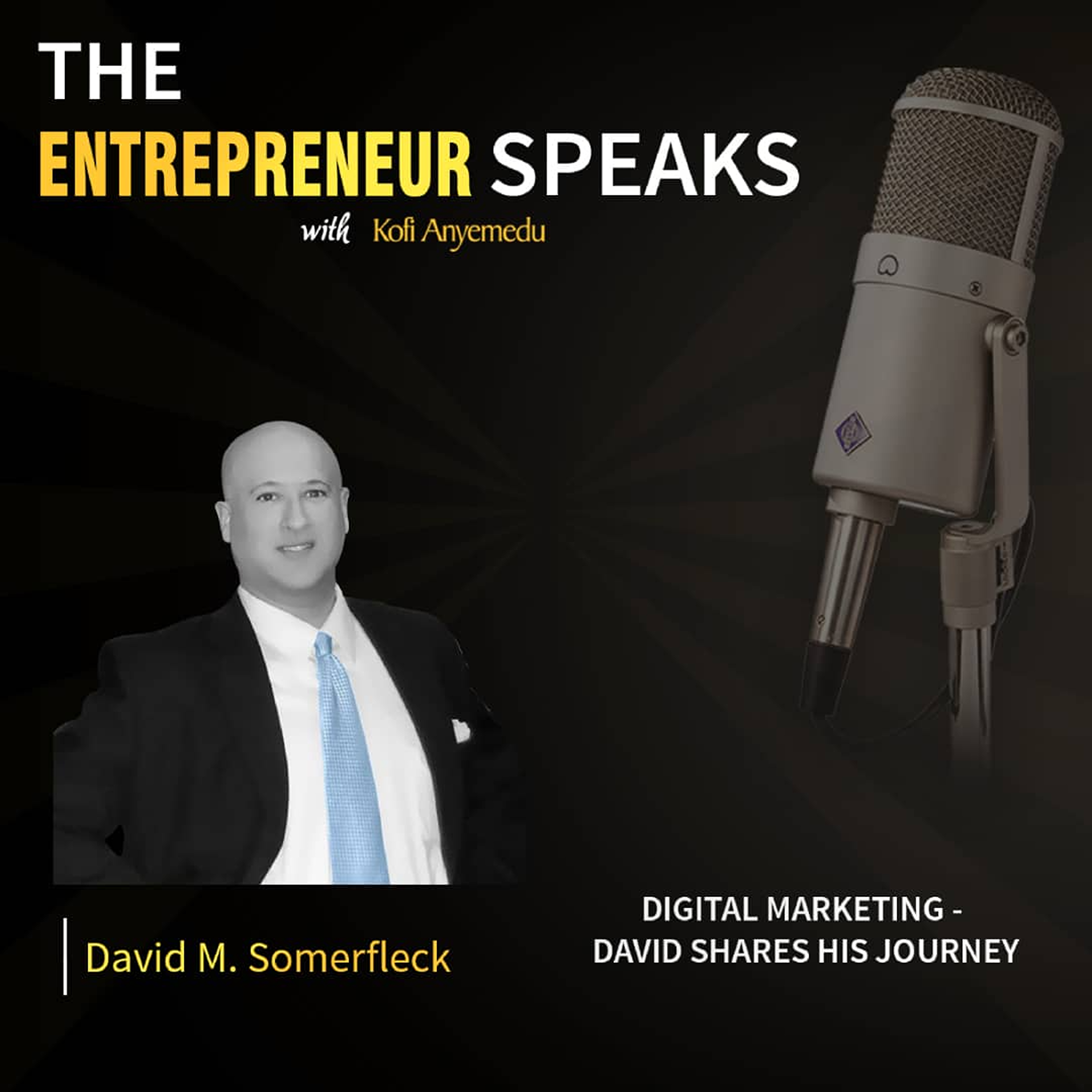 The Entrepreneur Speaks Podcast