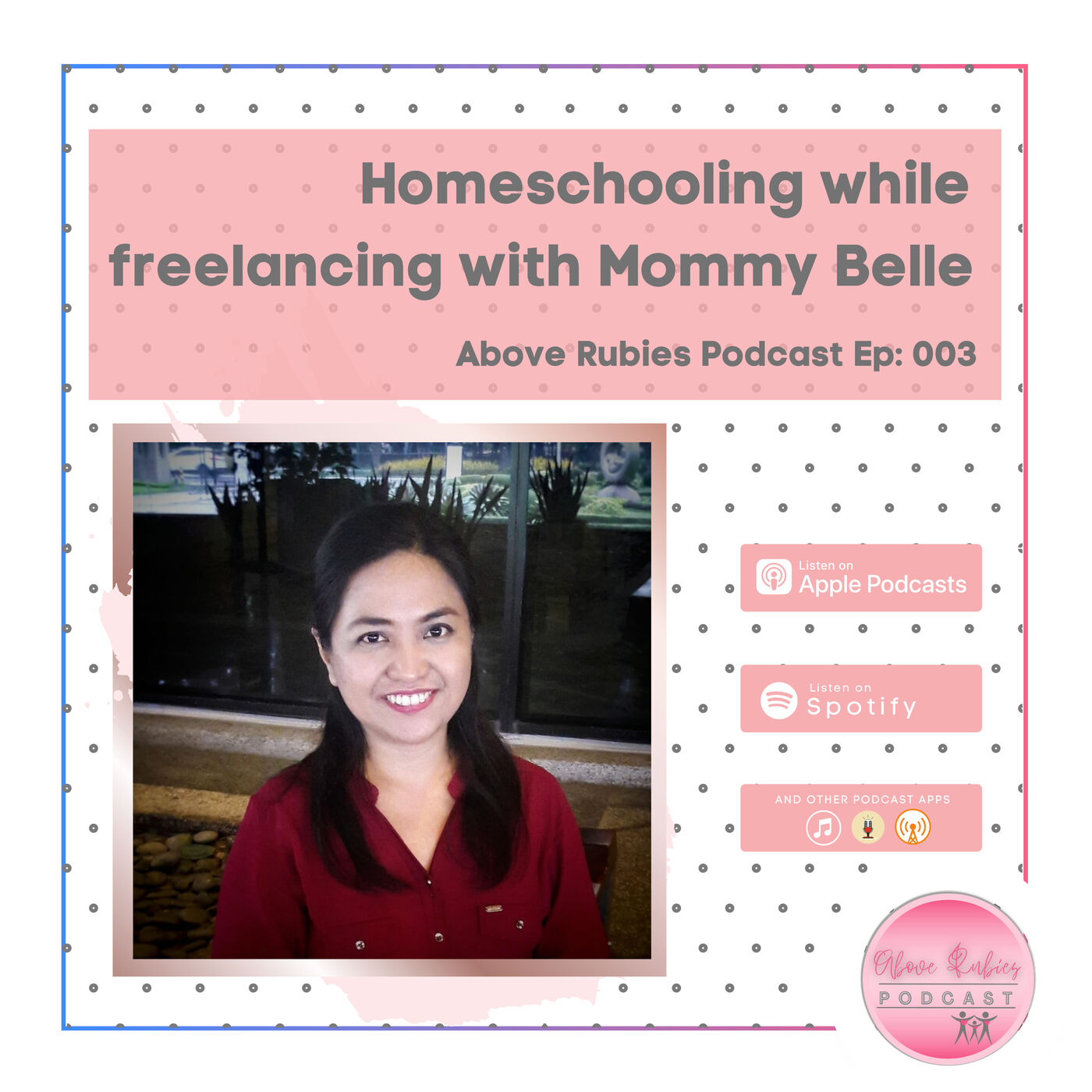 ARP 003 – Homeschooling while freelancing with Mommy Belle