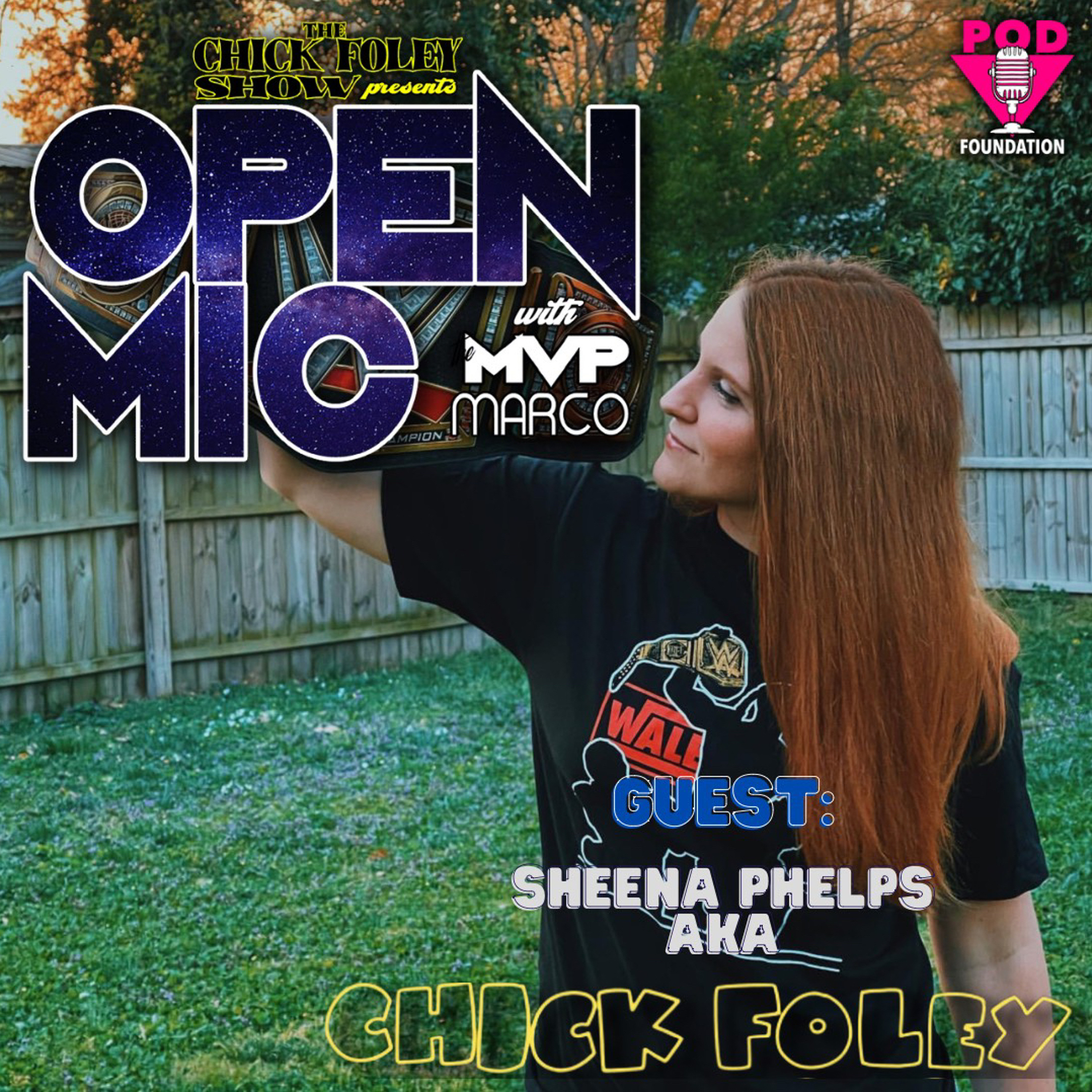 The Chick Foley Show