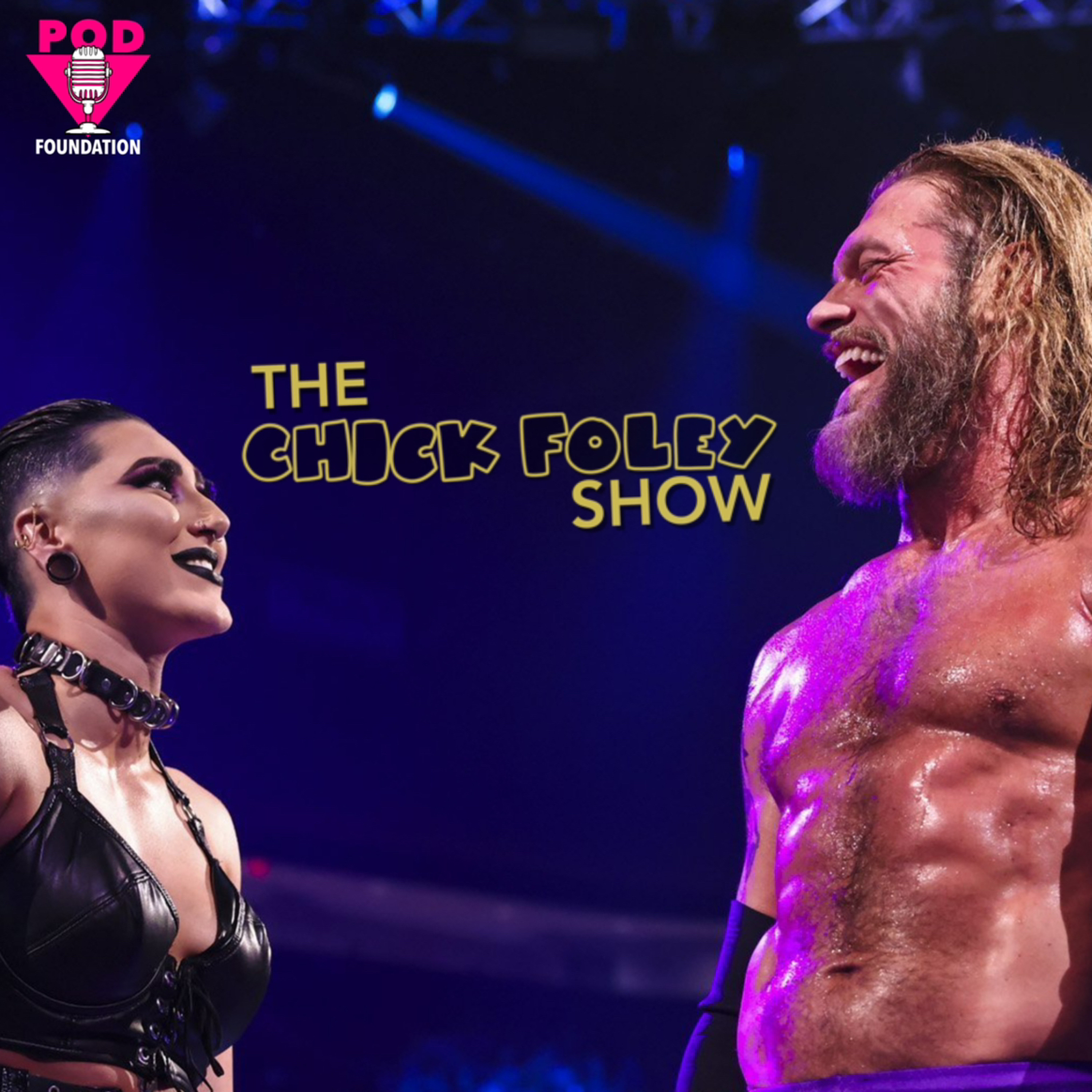 The Chick Foley Show