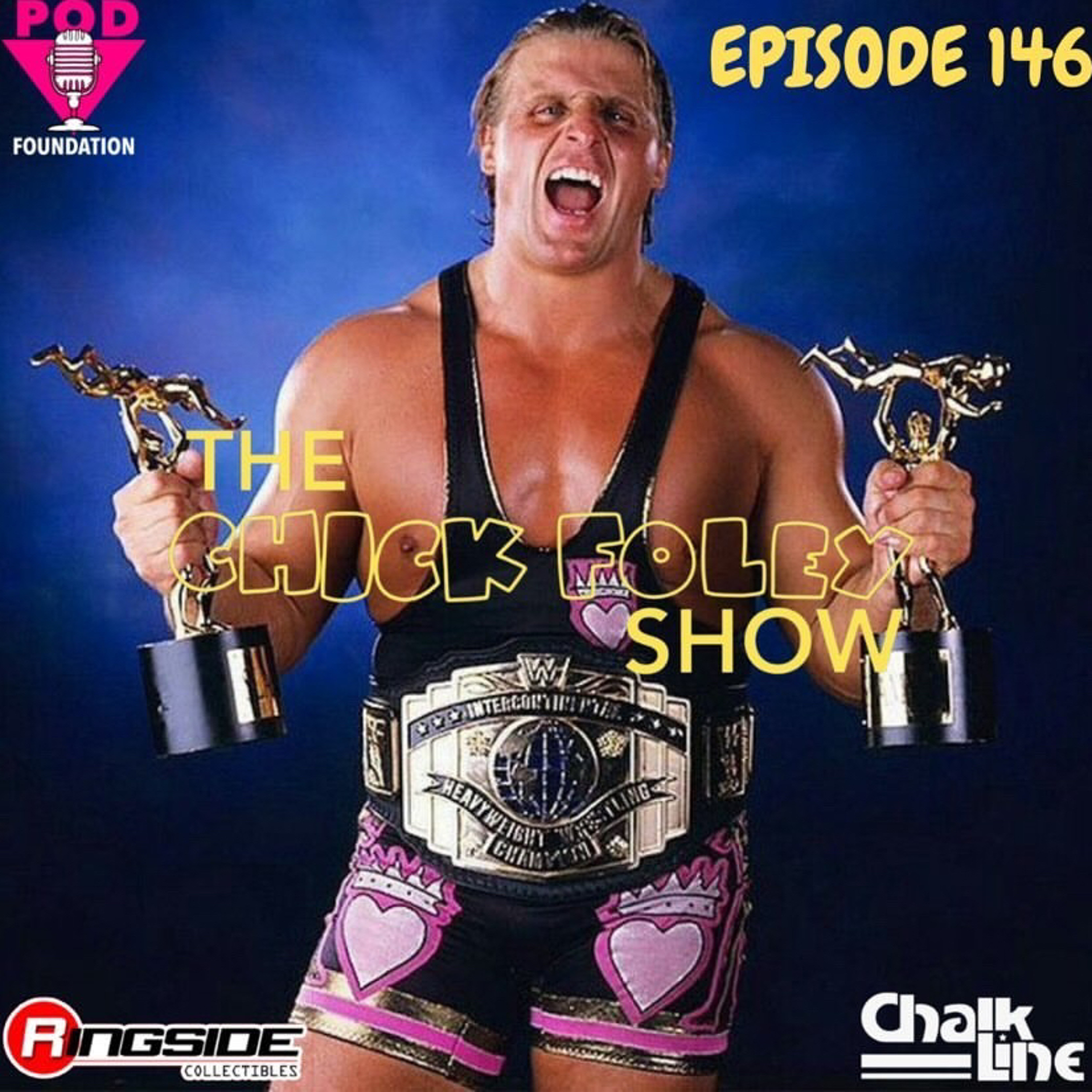 The Chick Foley Show