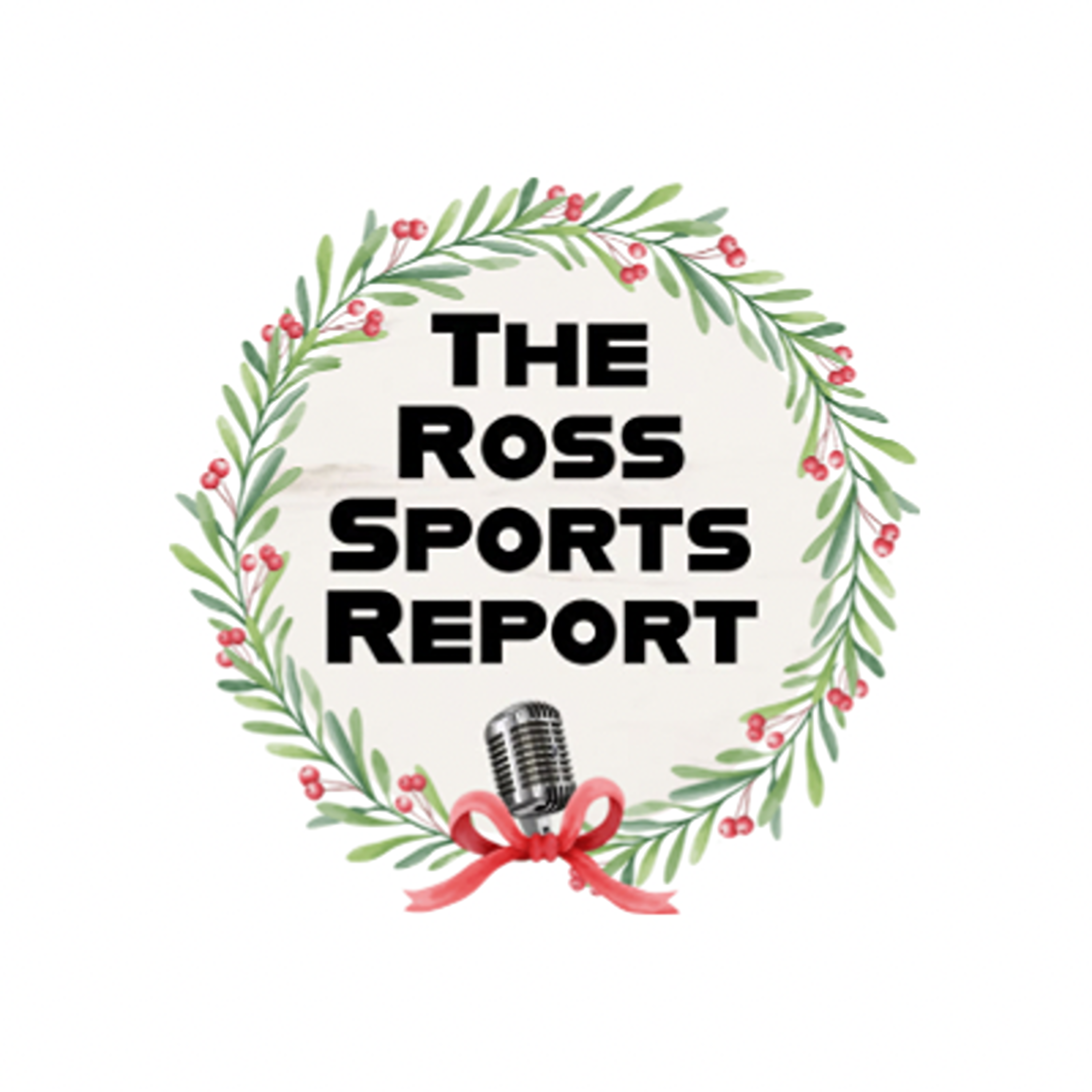 The Ross Sports Report