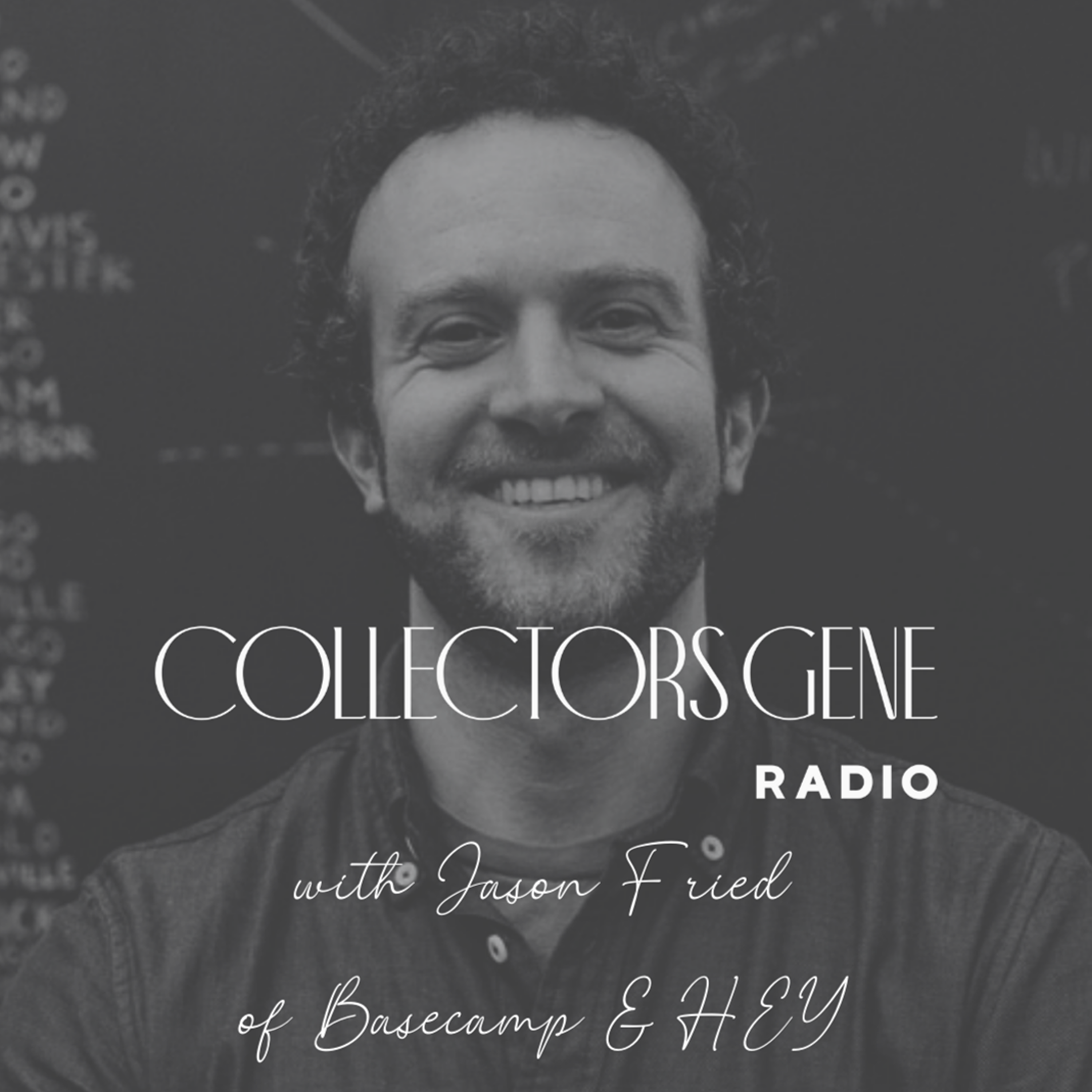 Jason Fried - Tech Founder Gone Collector