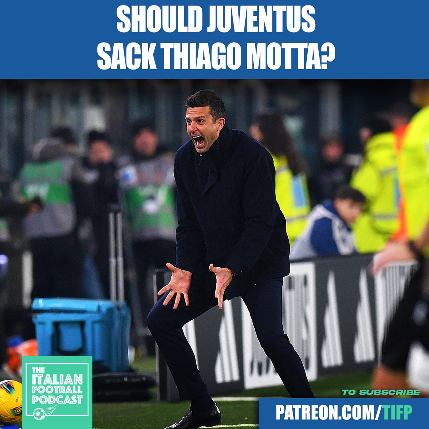 Should Juventus SACK Thiago Motta? (Extended Clip From Ep. 484)