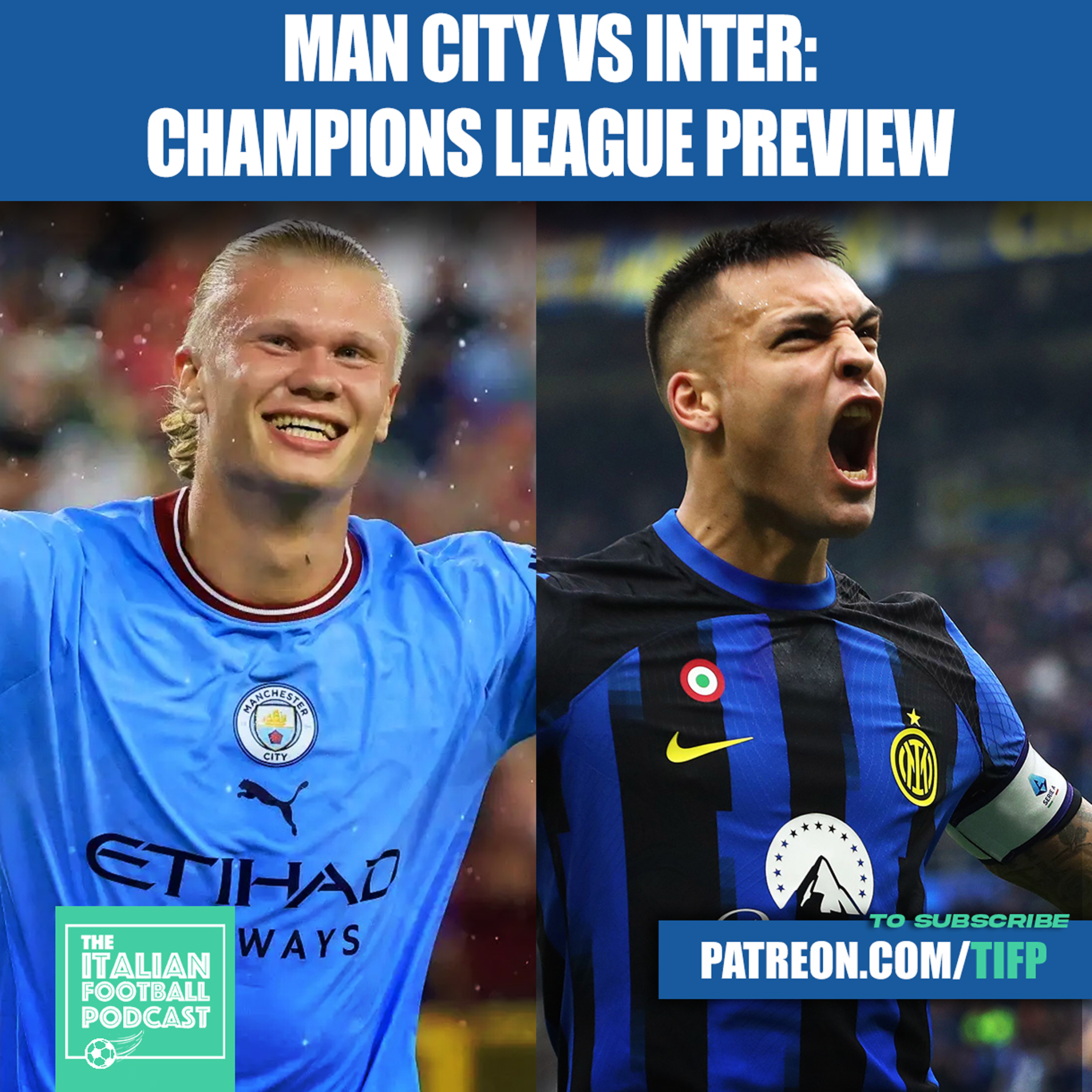 Man City Vs Inter Milan Preview: Champions League Lineups, Team News, Predictions & More (Bonus Episode)