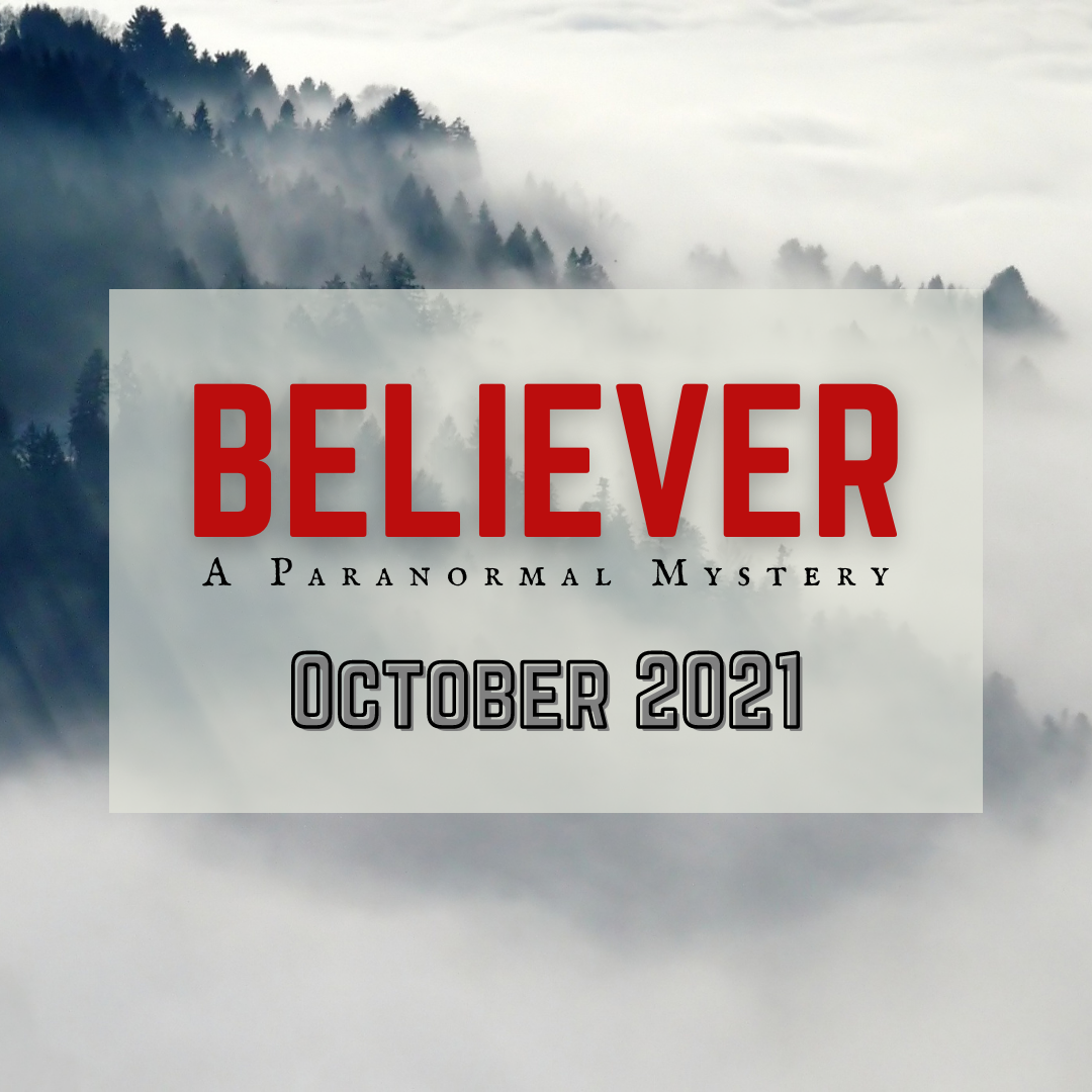 "Believer: A Paranormal Mystery" Podcast