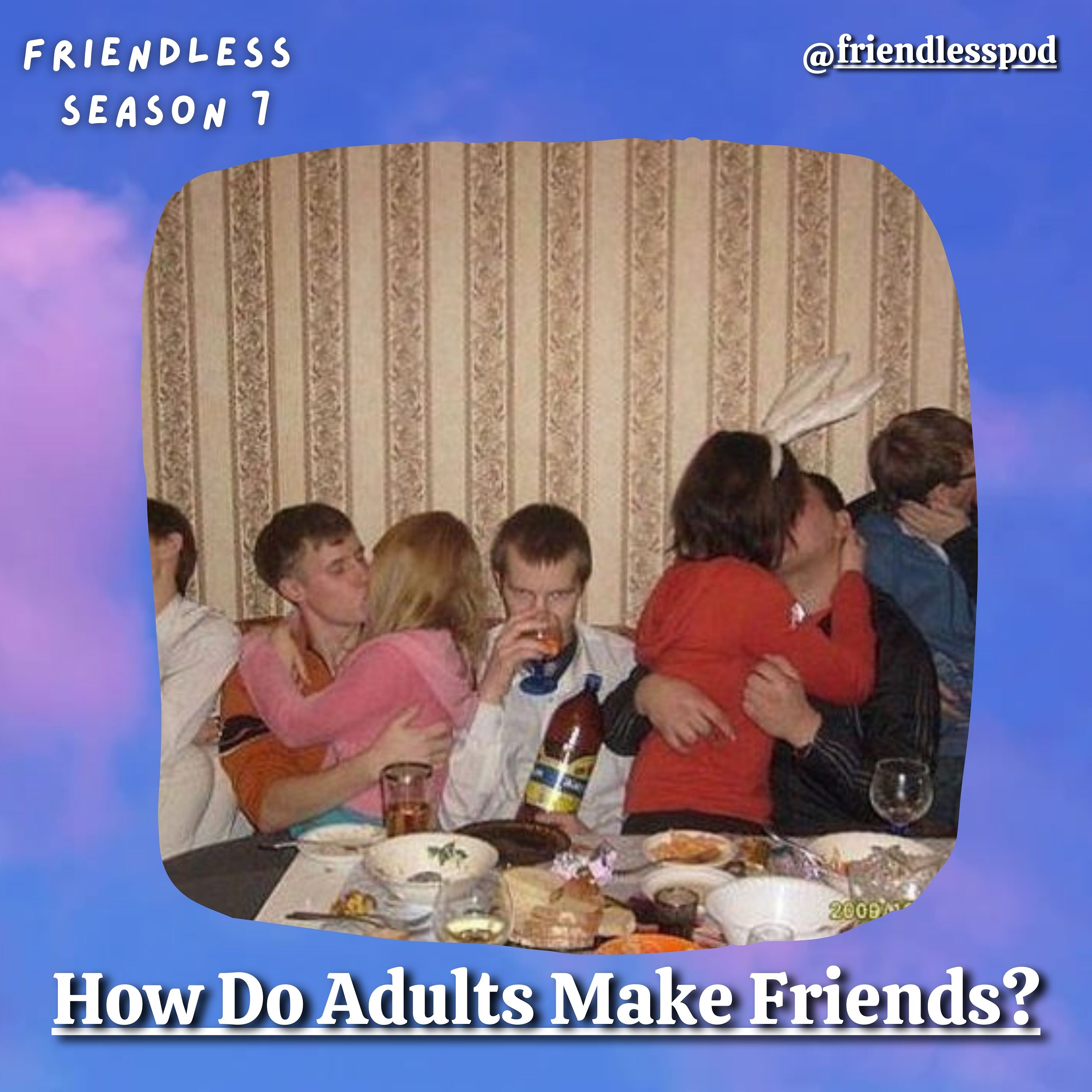 How Do Adults Make Friends?