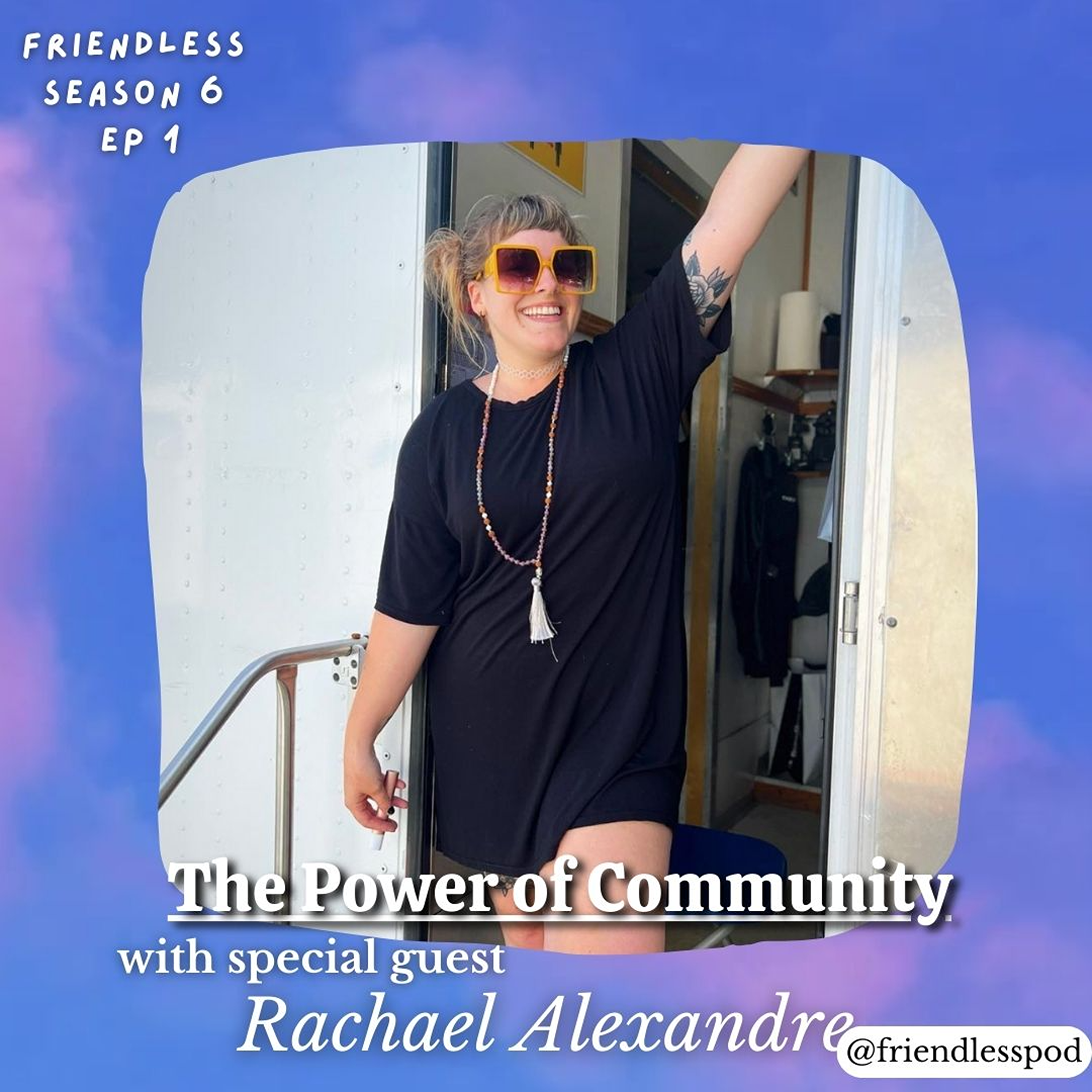 The Power of Community (with Rachael Alexandre)