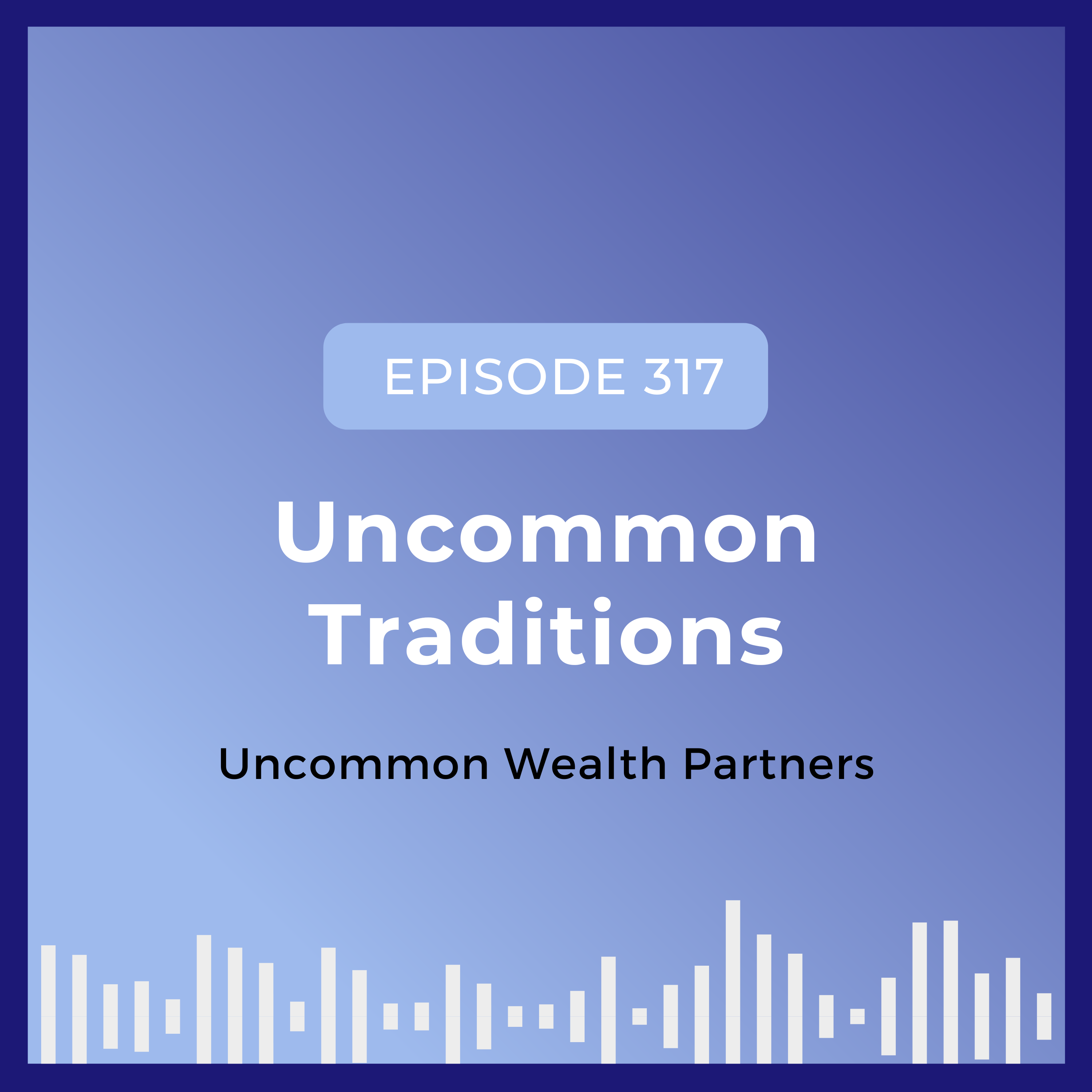 Uncommon Traditions episode artwork