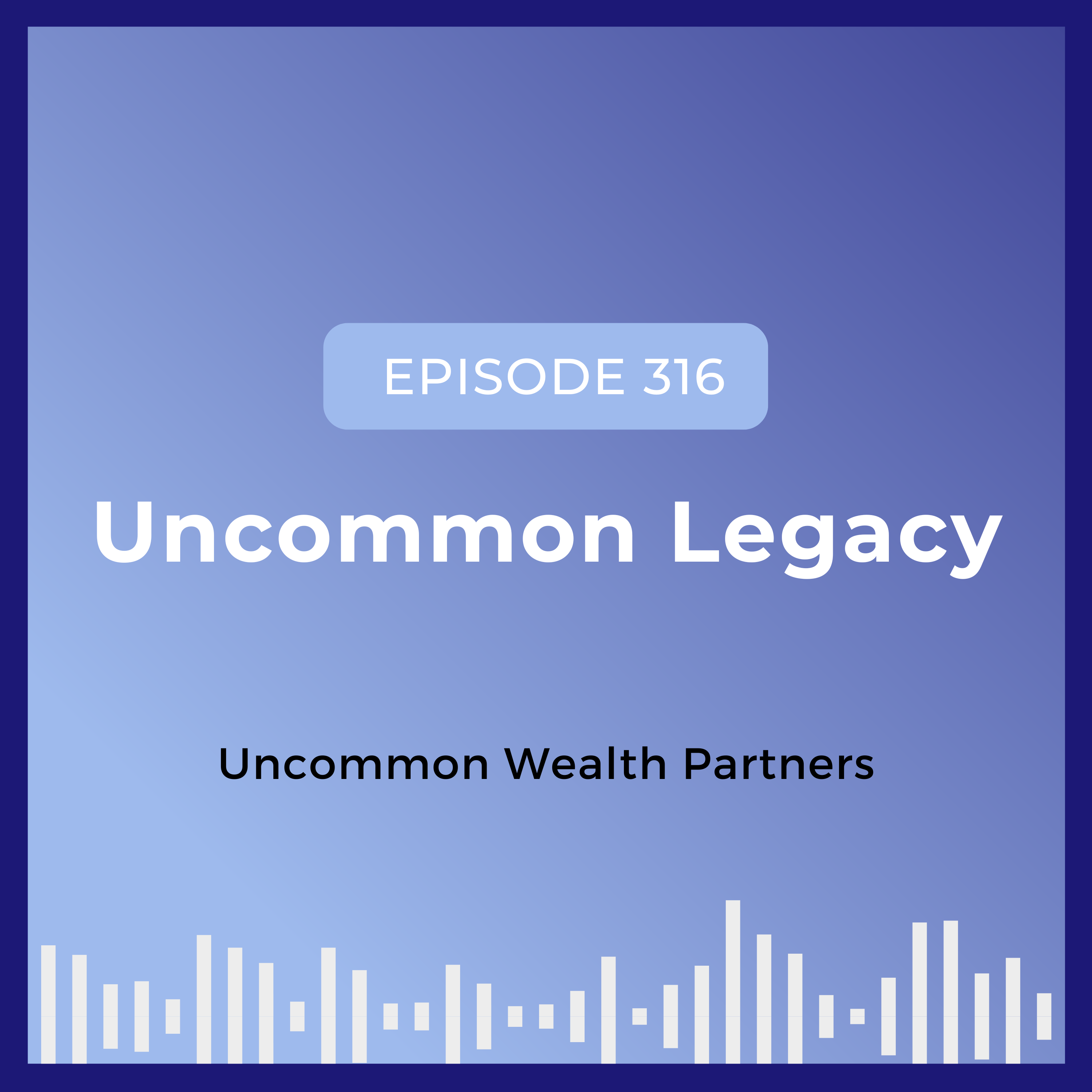 Uncommon Legacy episode artwork