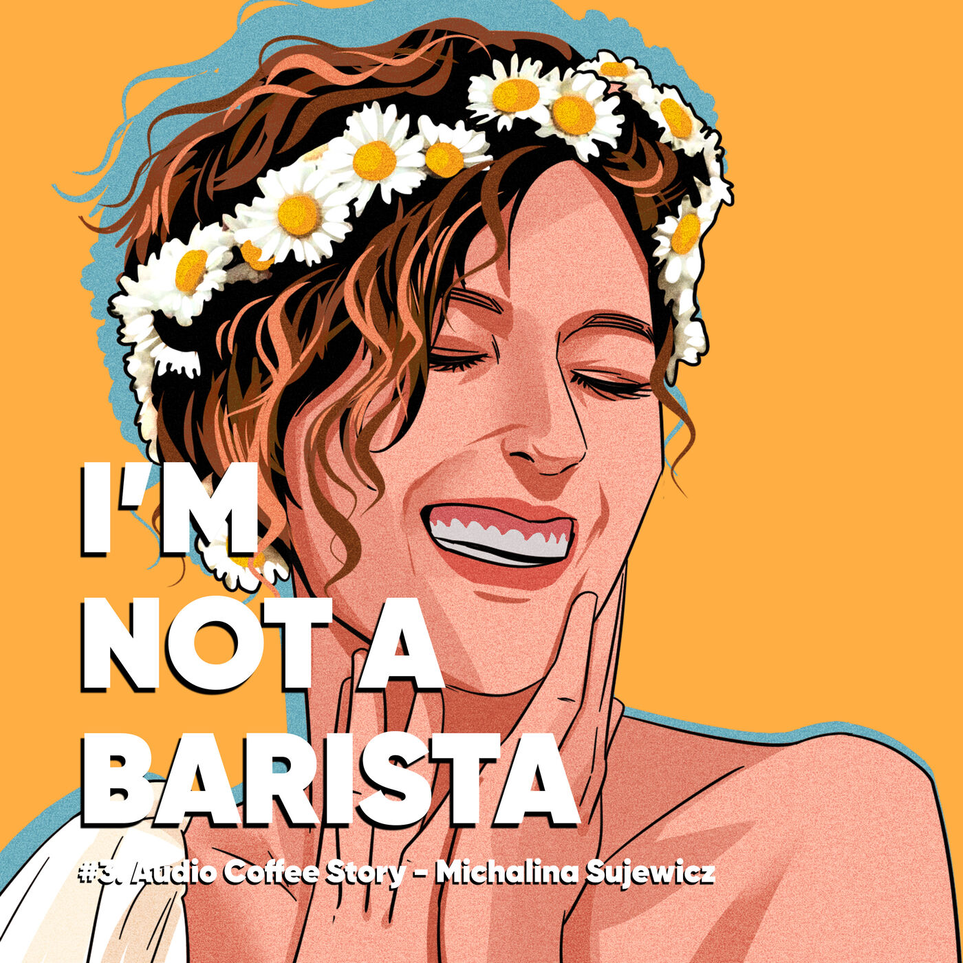 I\'M NOT A BARISTA: Voices of the Coffee World