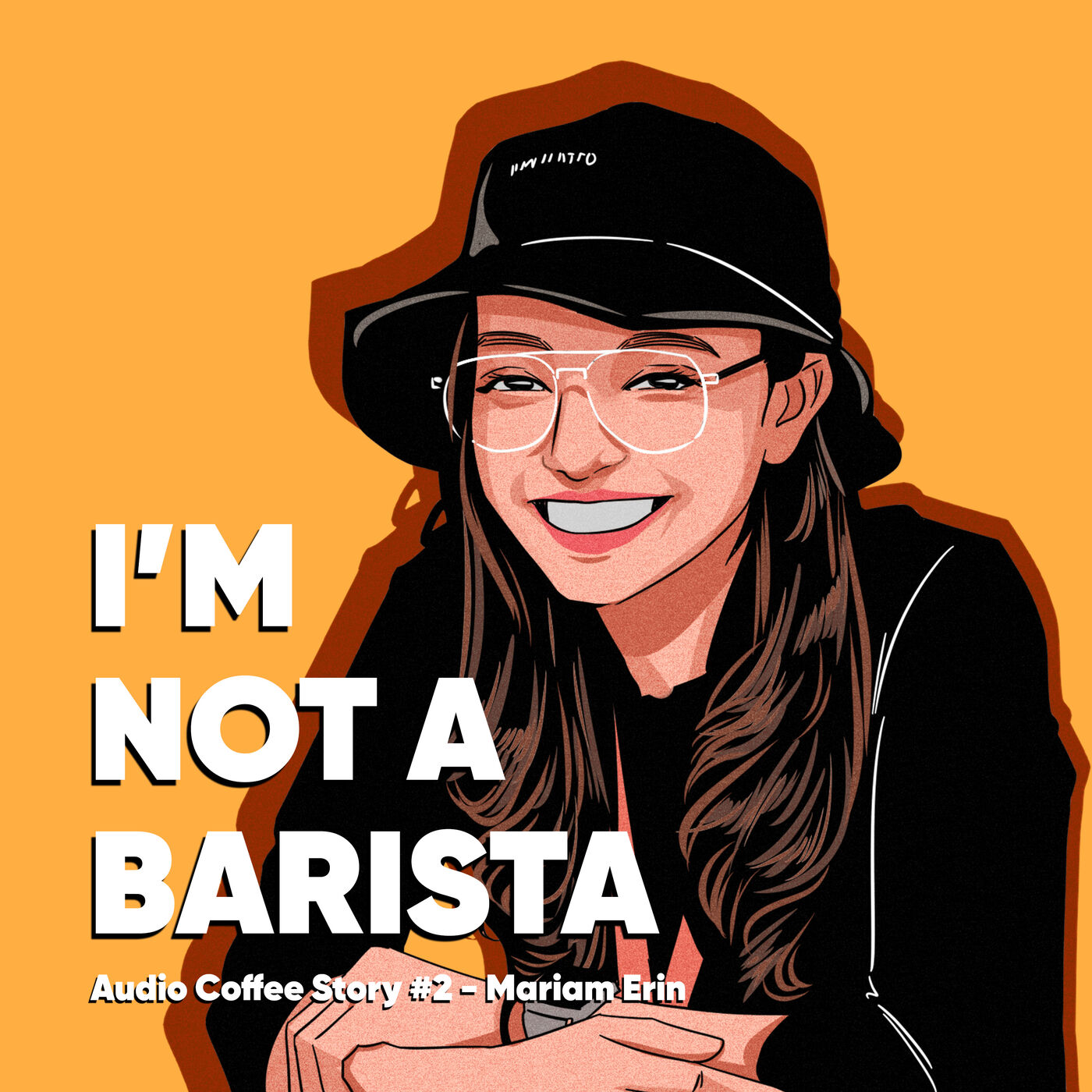 I\'M NOT A BARISTA: Voices of the Coffee World