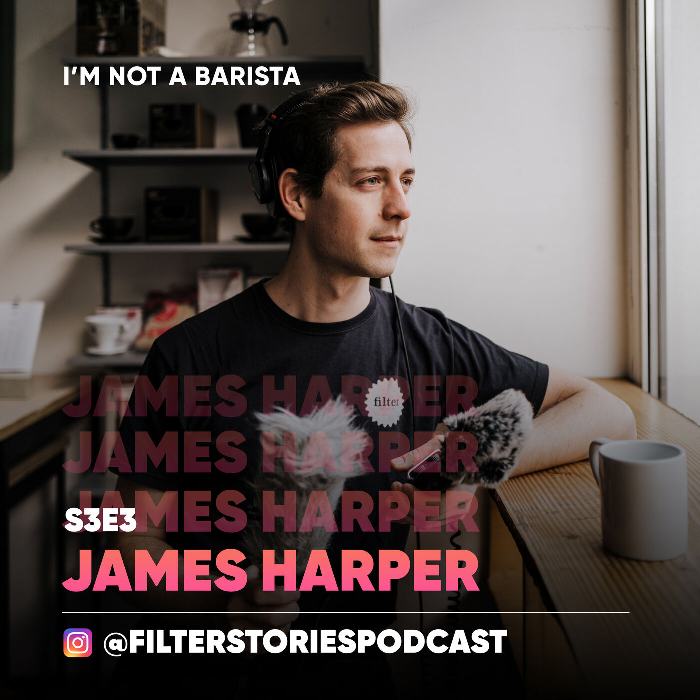 S3E3: Meet James Harper, the man behind Filter Stories