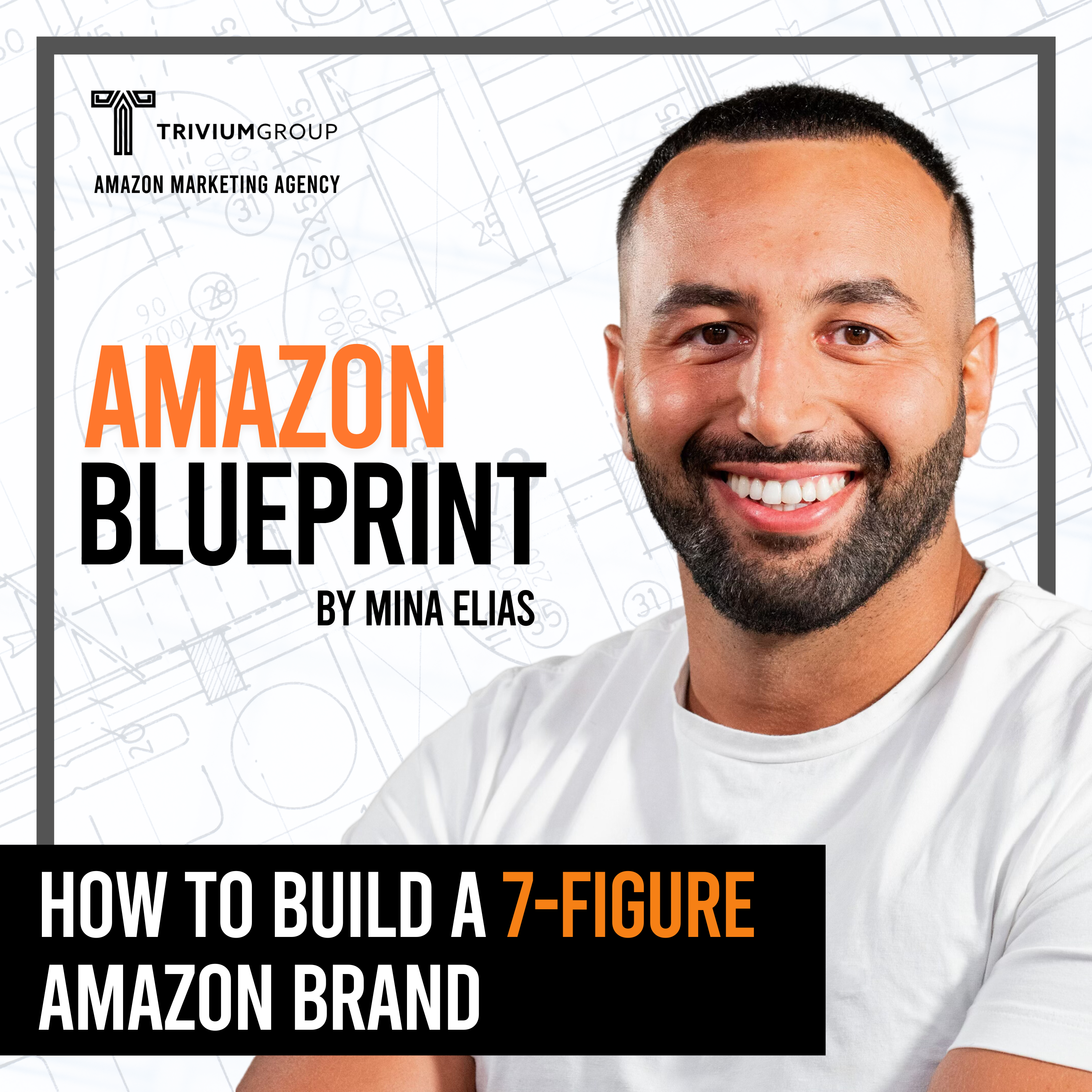 How to Build a 7-Figure Amazon Brand | Step-by-Step with Travis Marziani