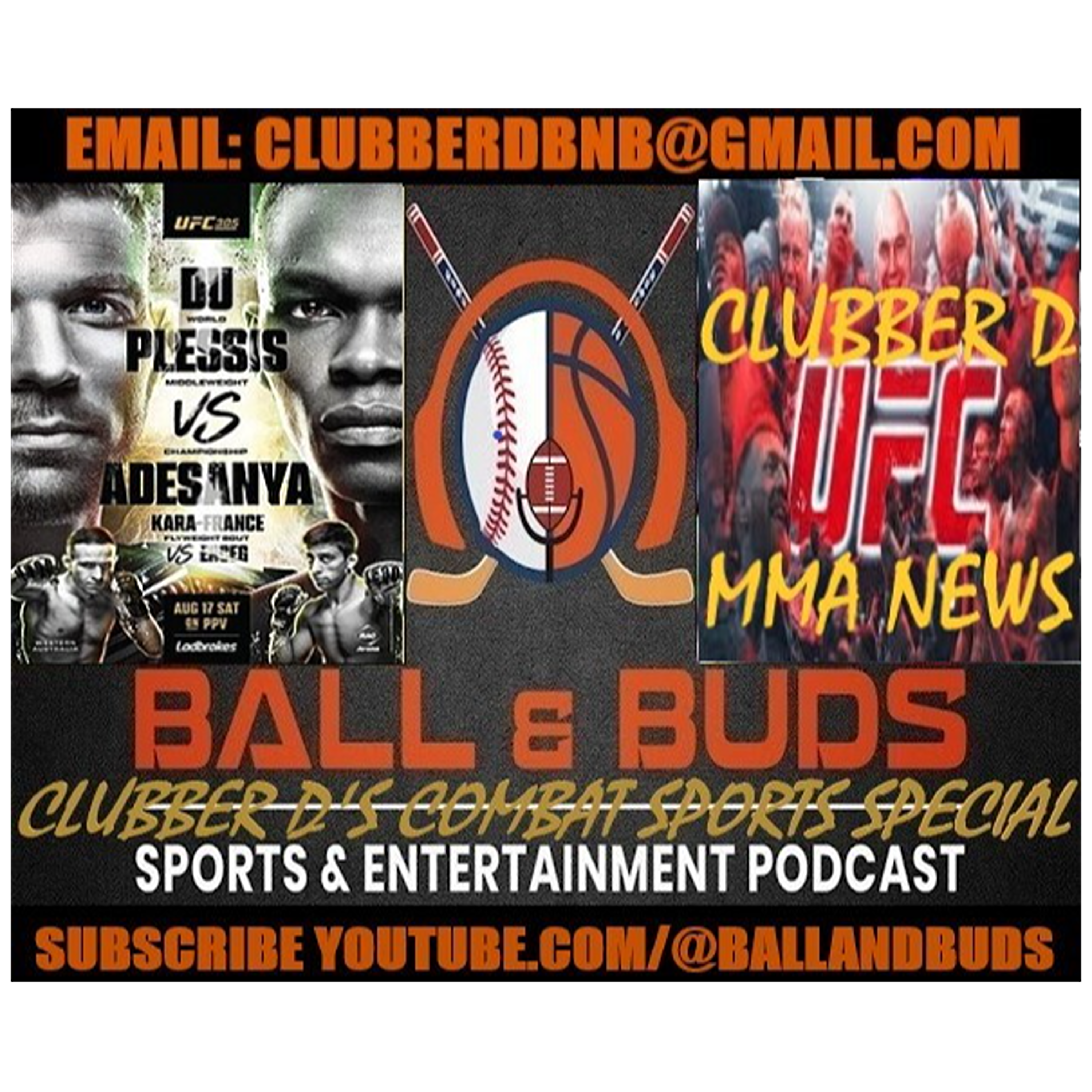 UFC 305 #ufc305 Israel Adesanya/Driscus du Plessis + MMA News feat. #CombatSports & #MMA Insider Clubber D the Combat G @BALLandBUDS