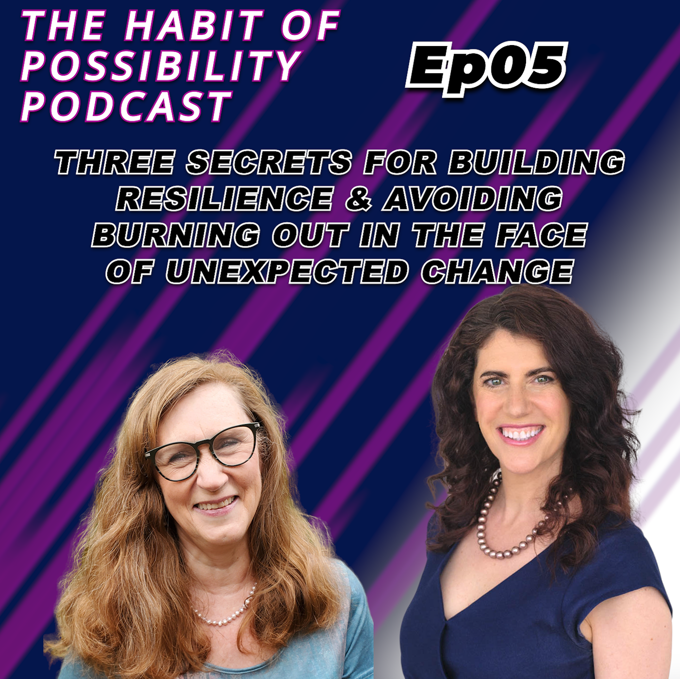 The Habit of Possibility Podcast
