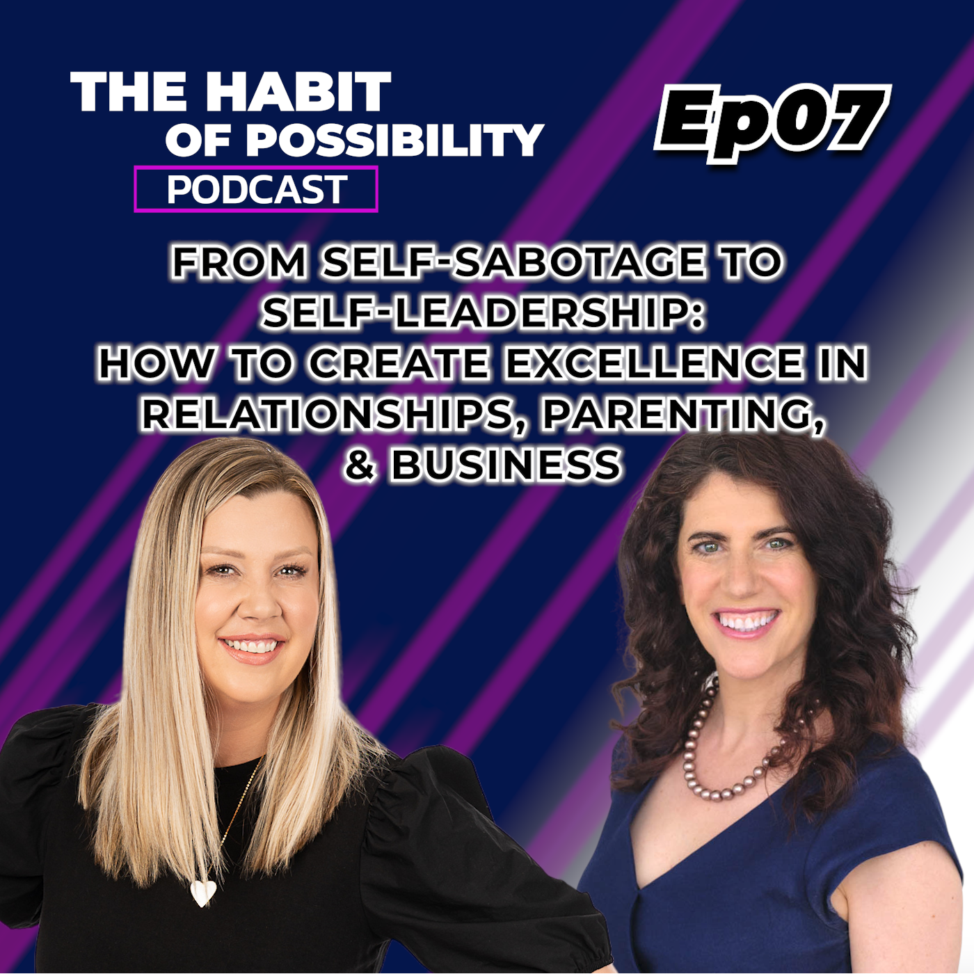 The Habit of Possibility Podcast