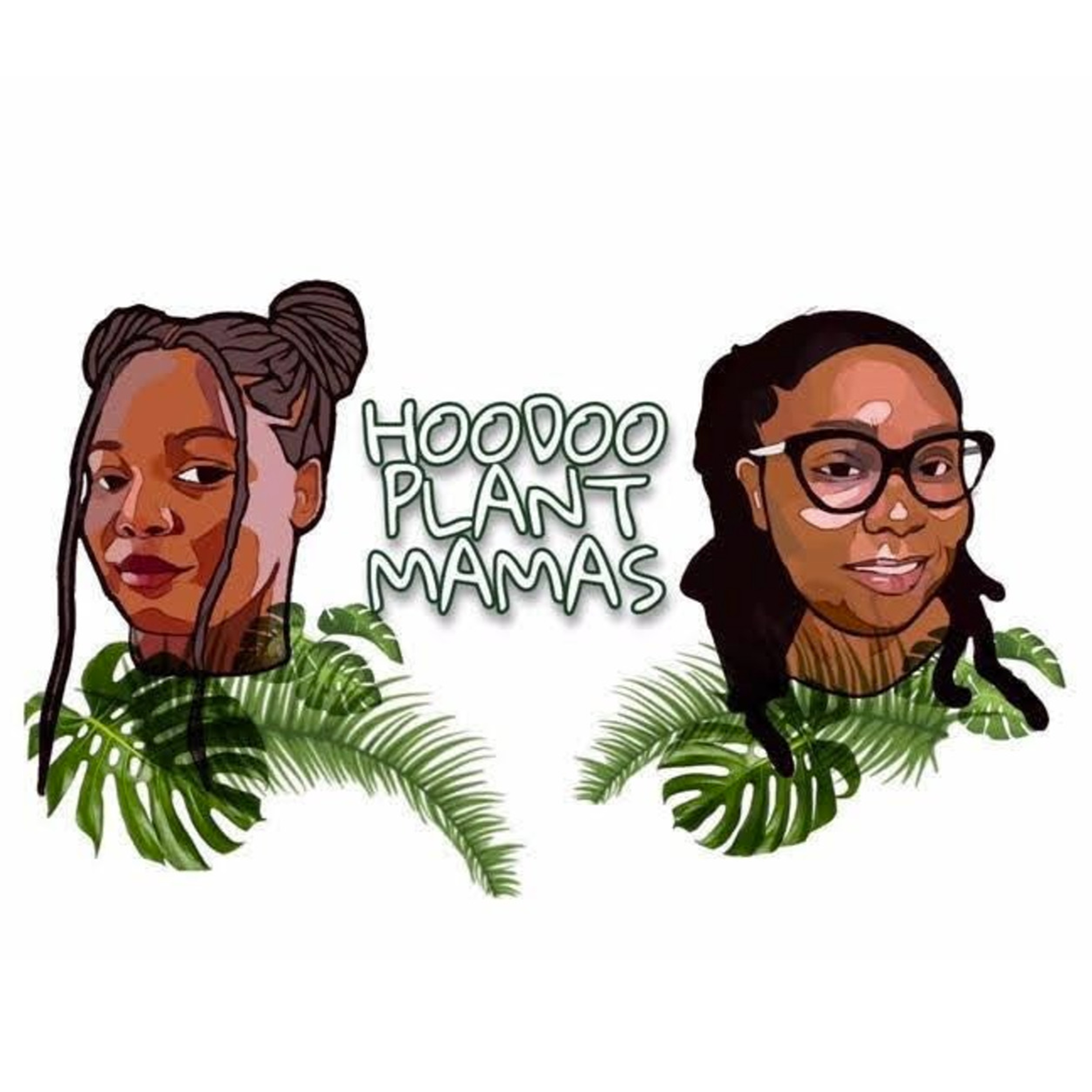 Hoodoo Plant Mamas