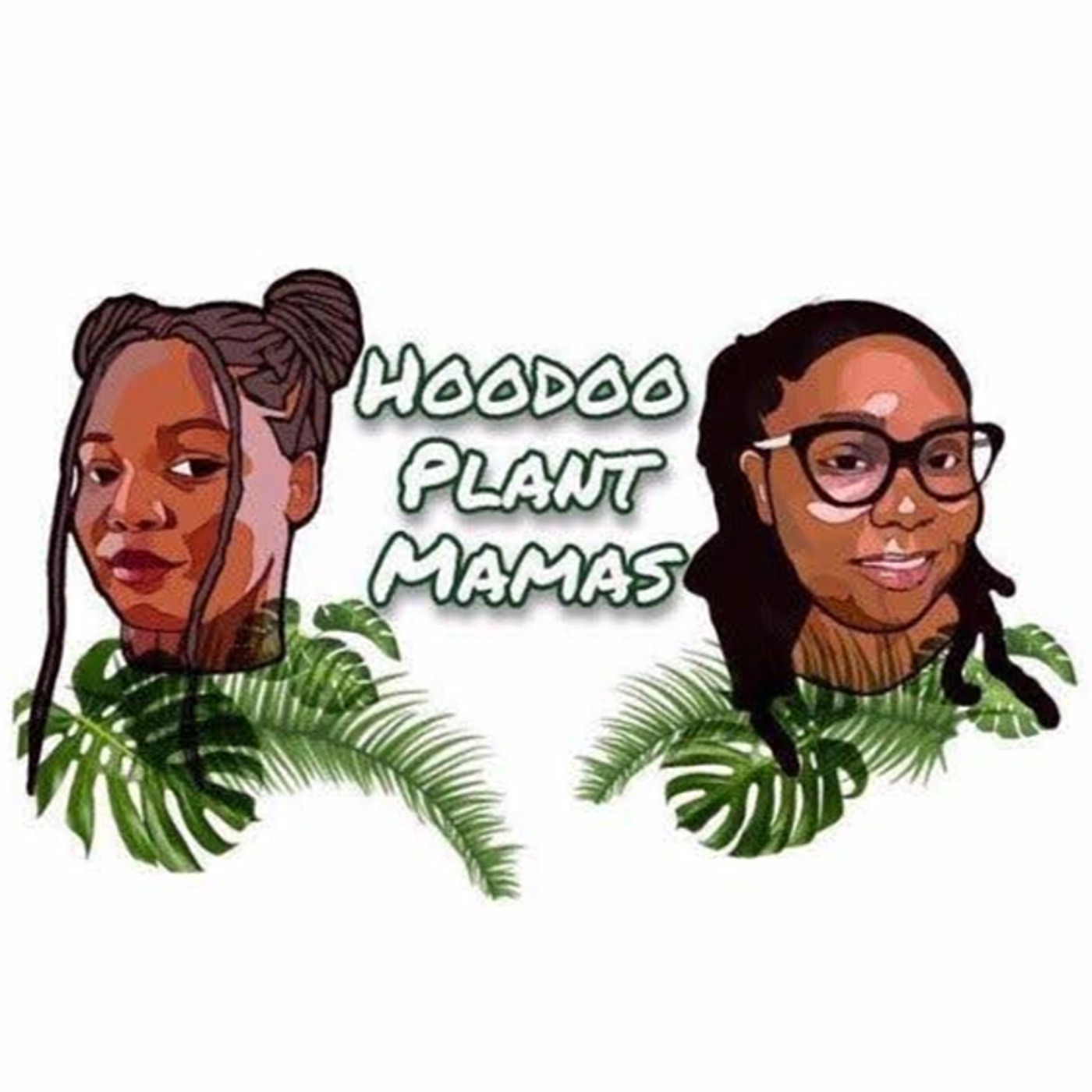 Hoodoo Plant Mamas