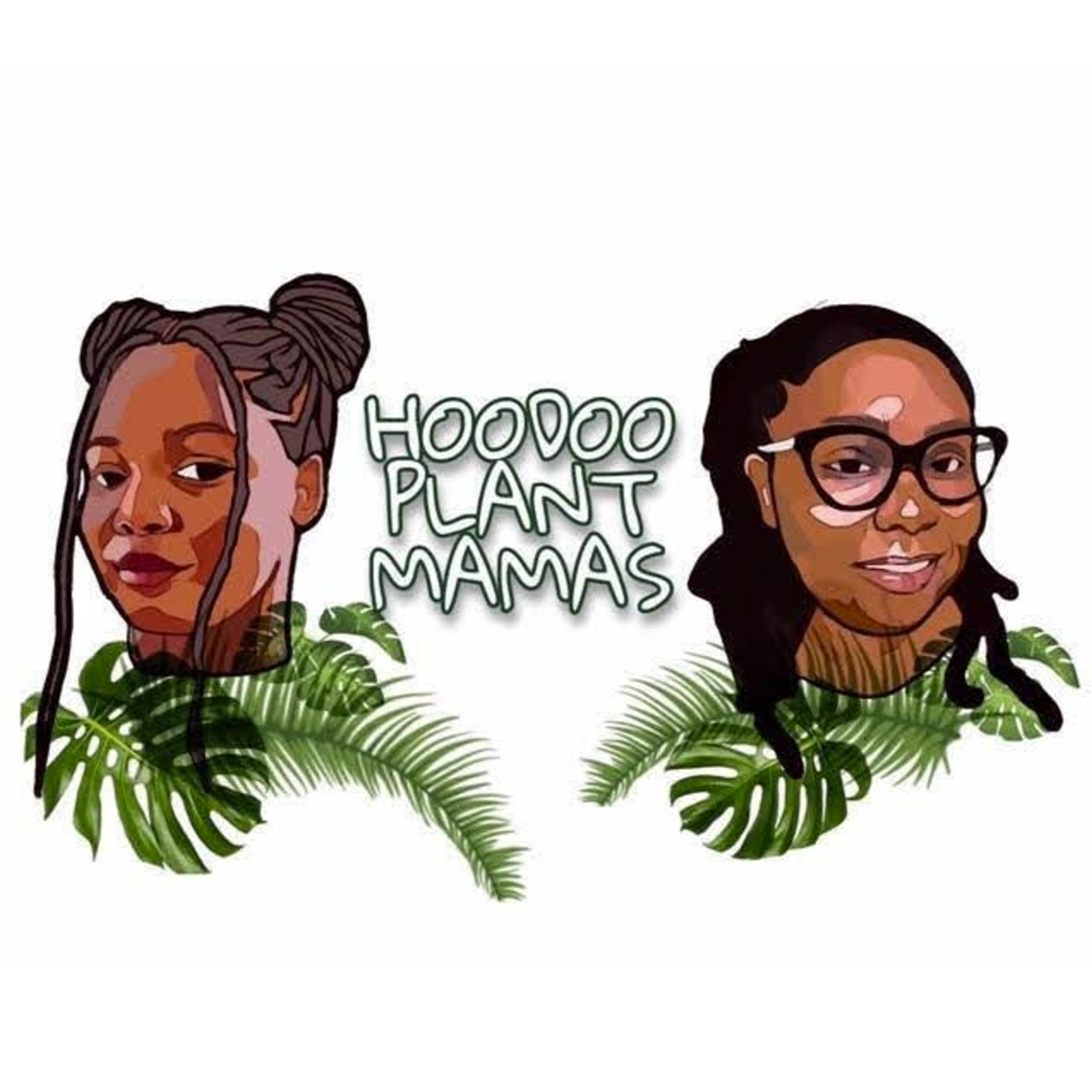 Hoodoo Plant Mamas