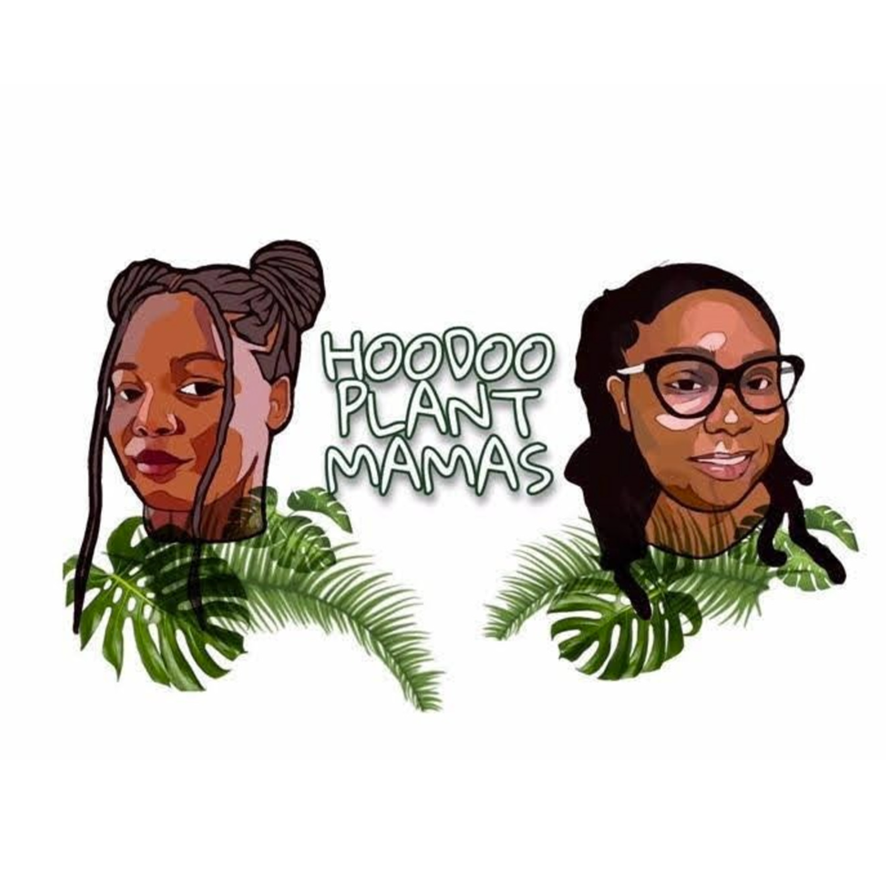 Hoodoo Plant Mamas