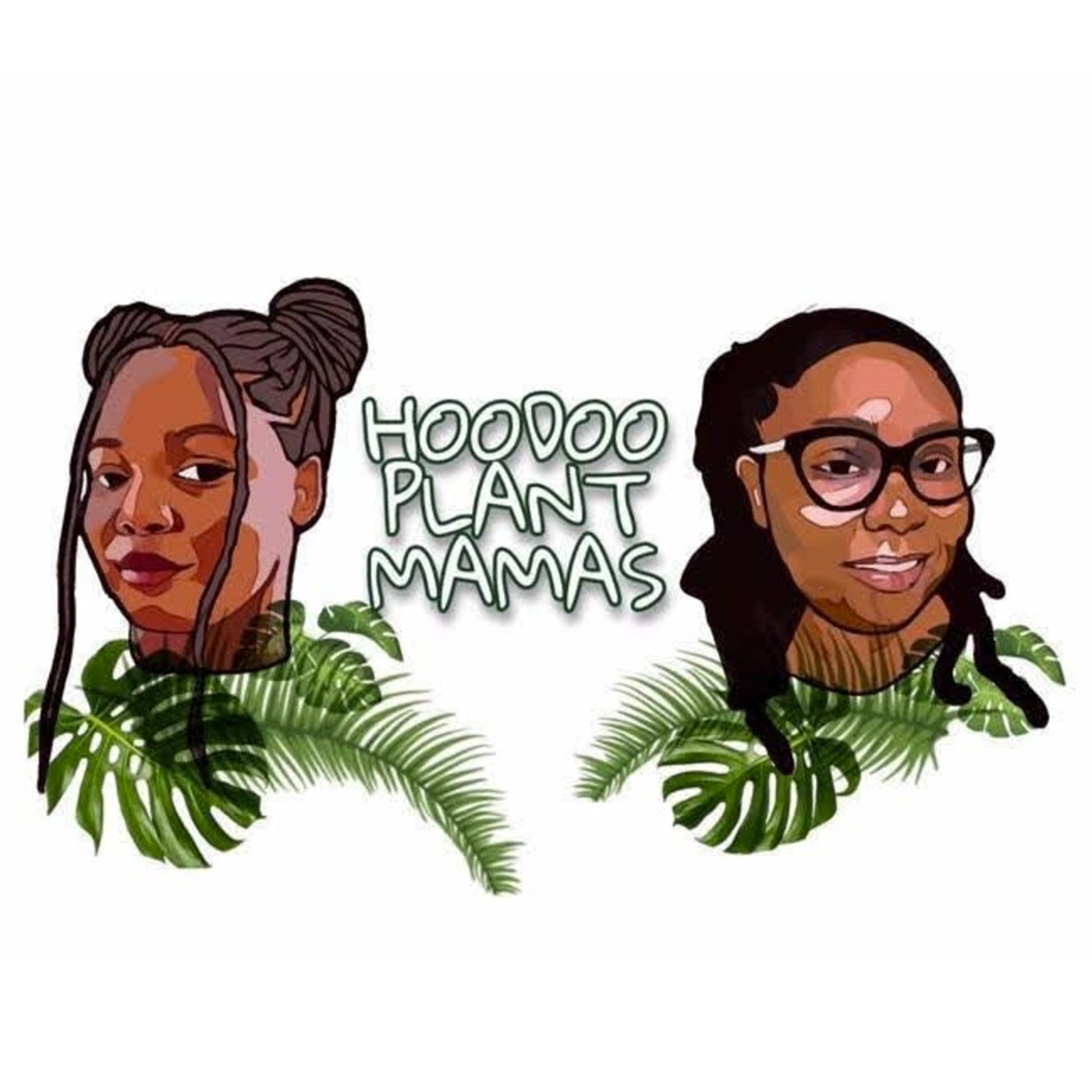 Hoodoo Plant Mamas