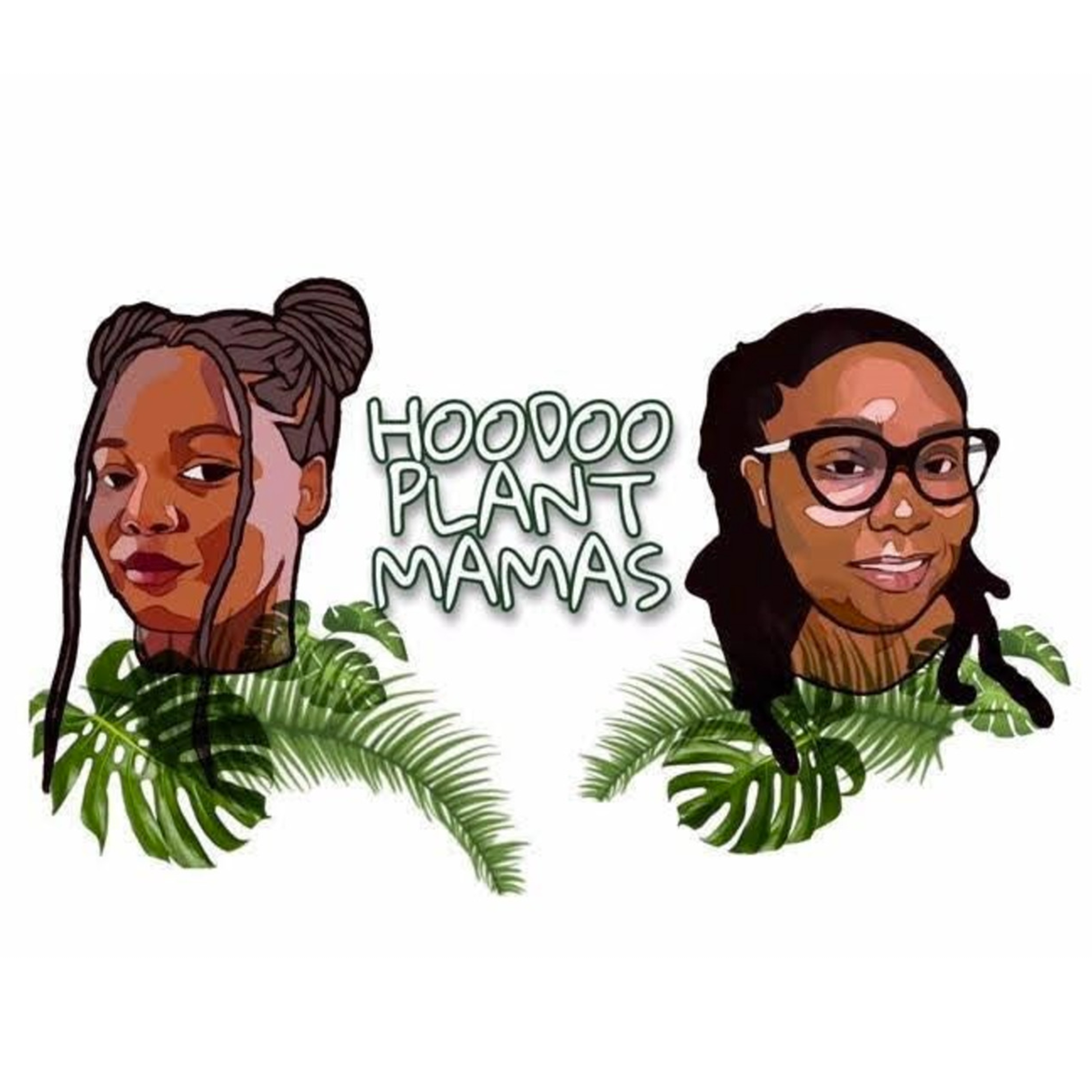 Hoodoo Plant Mamas