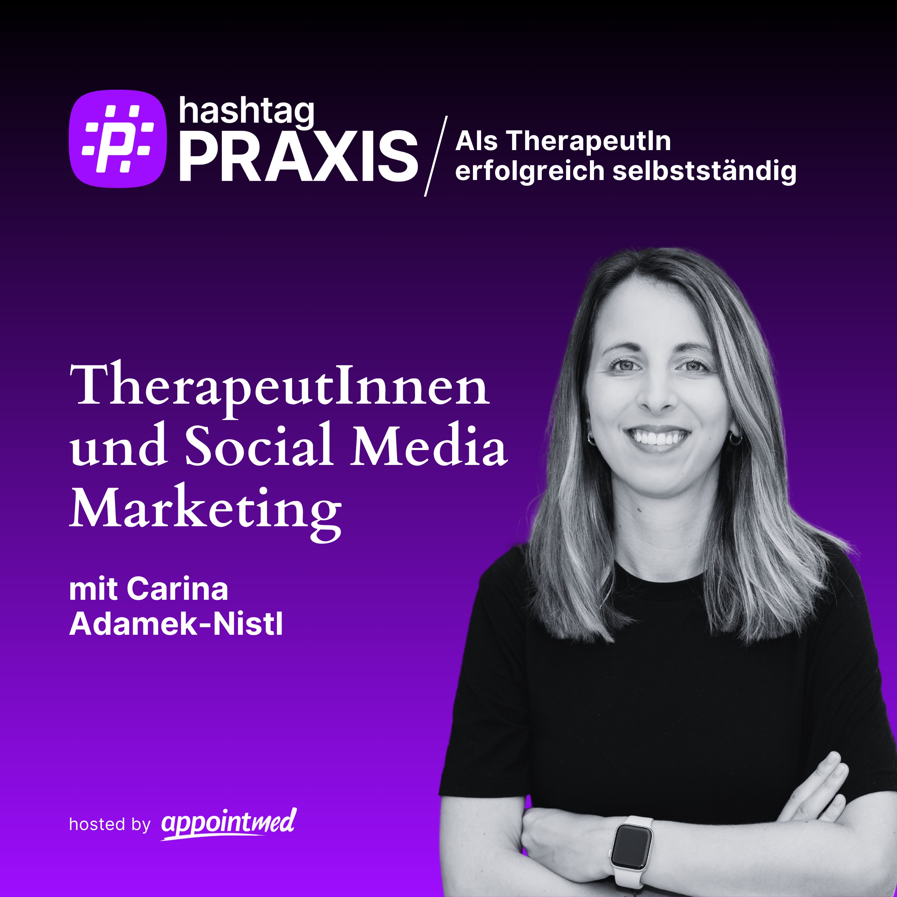 hashtag PRAXIS – Als TherapeutIn erfolgreich selbstständig