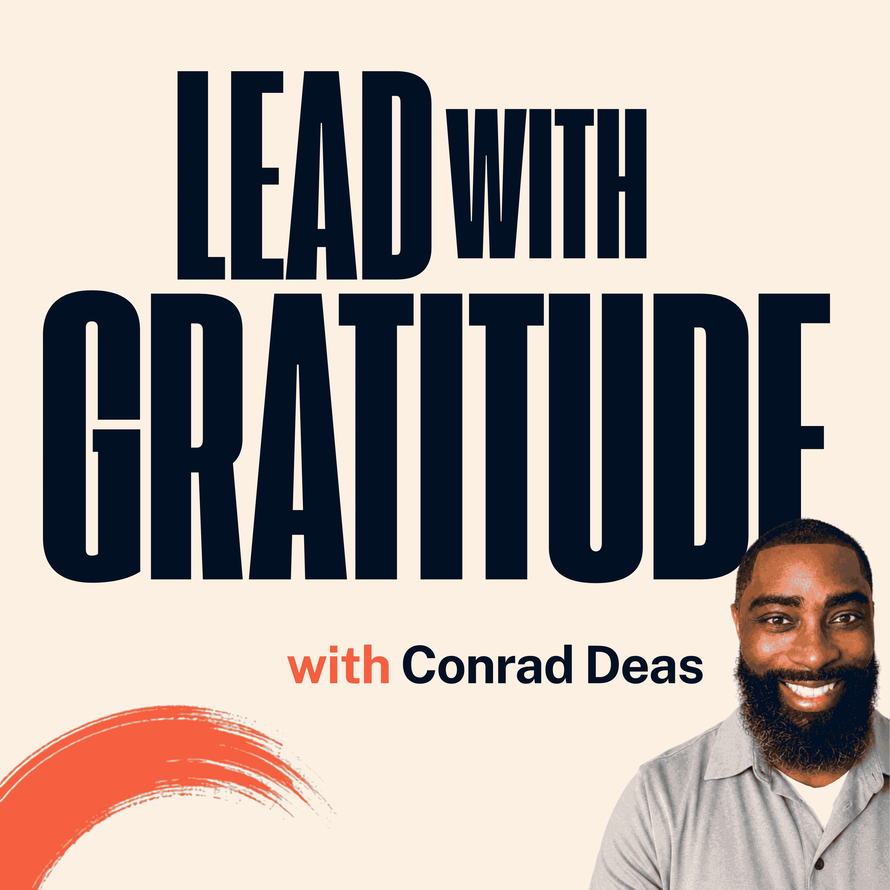 INTRODUCING: Lead with Gratitude episode artwork