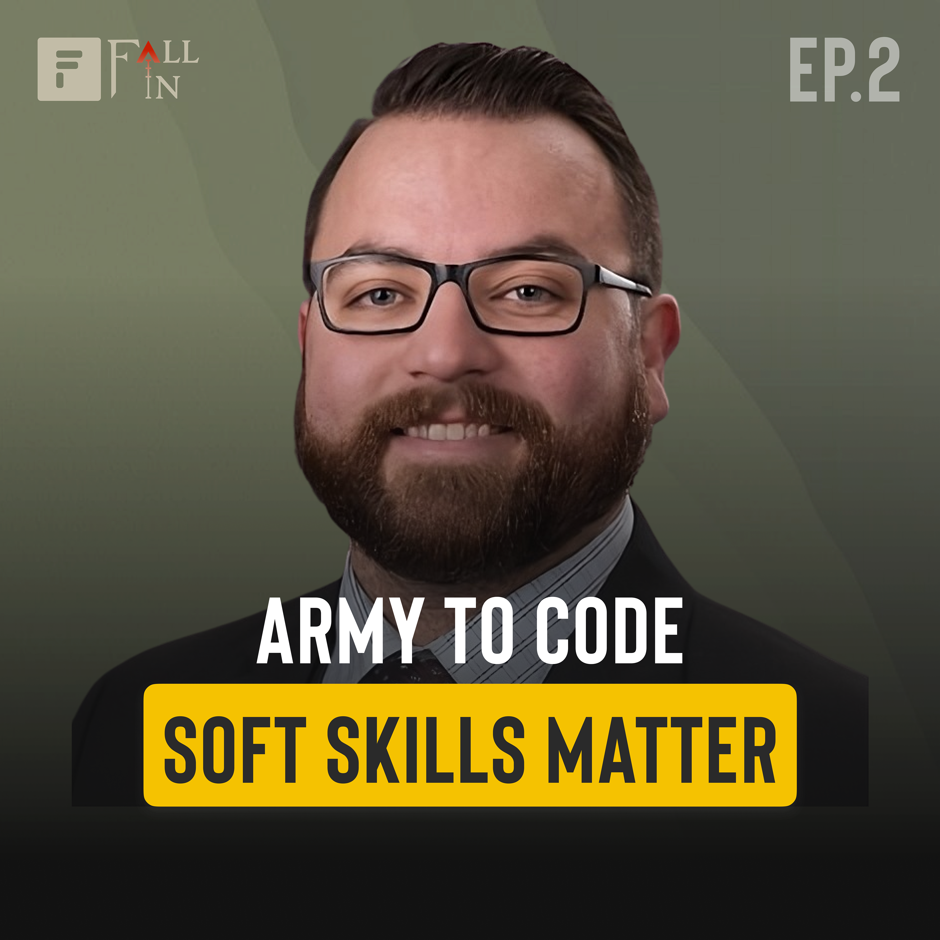 Fall Into Tech #2 - John Kennealy: Army to Software Engineer episode artwork