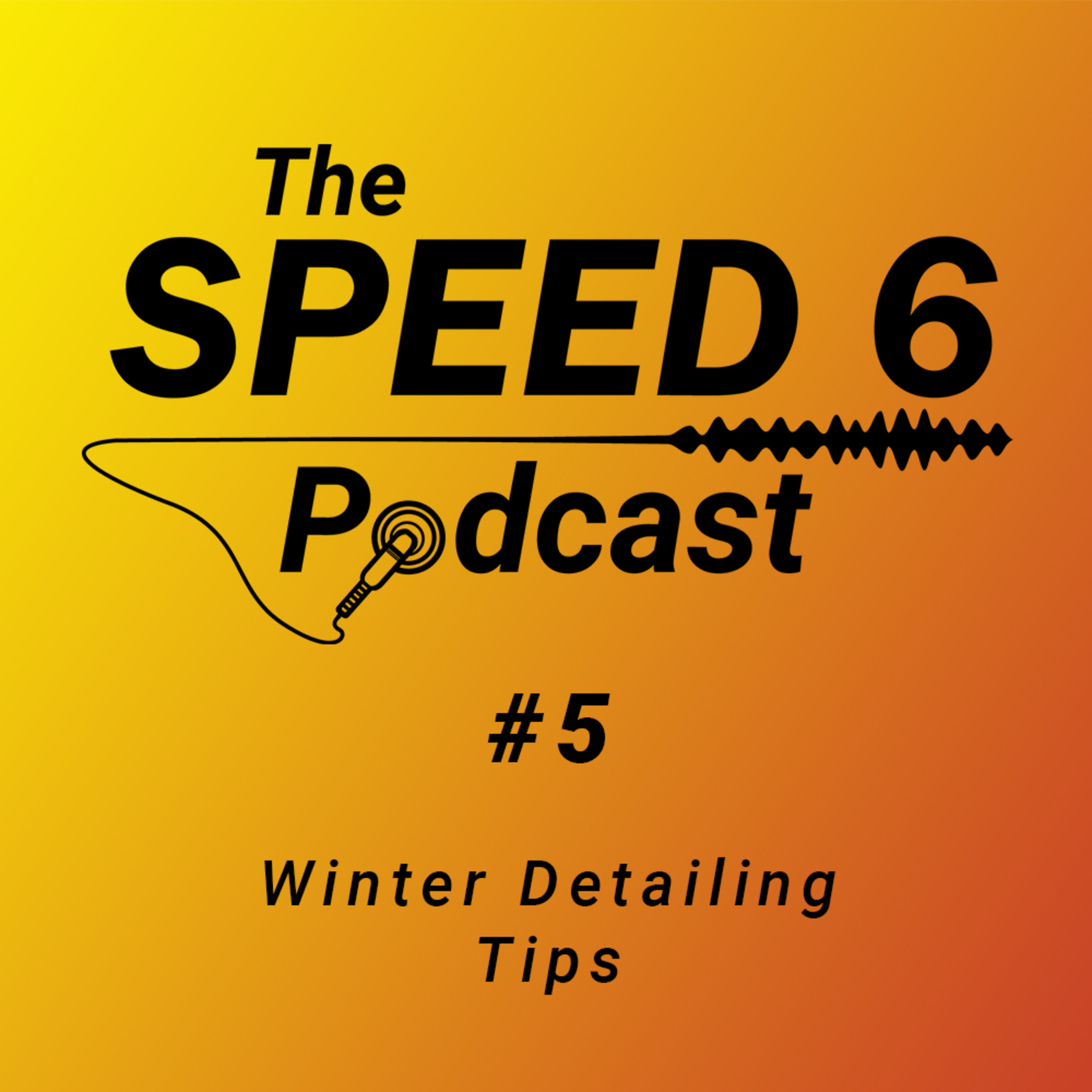 #5: Winter Detailing Tips episode artwork