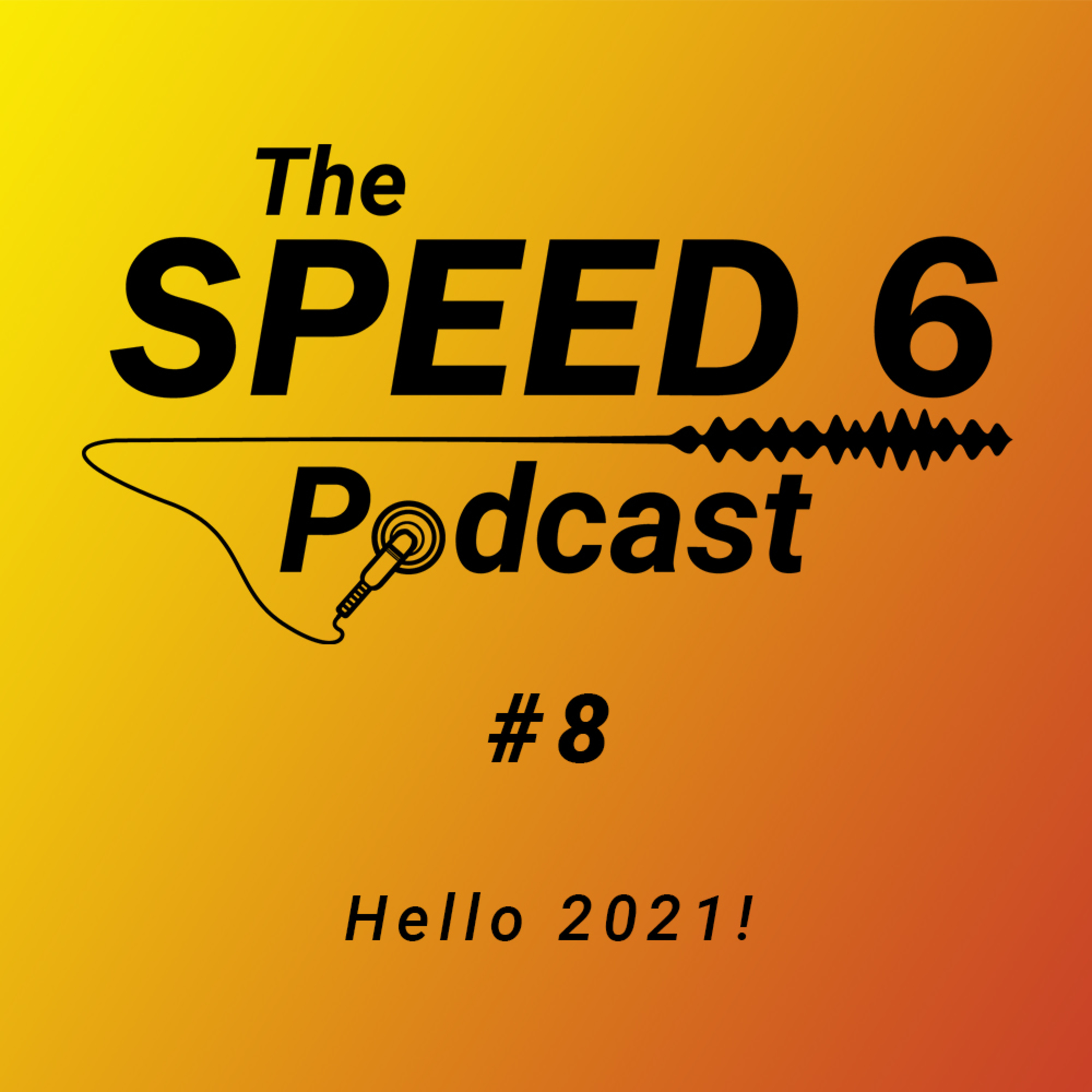 #8: Hello 2021! episode artwork