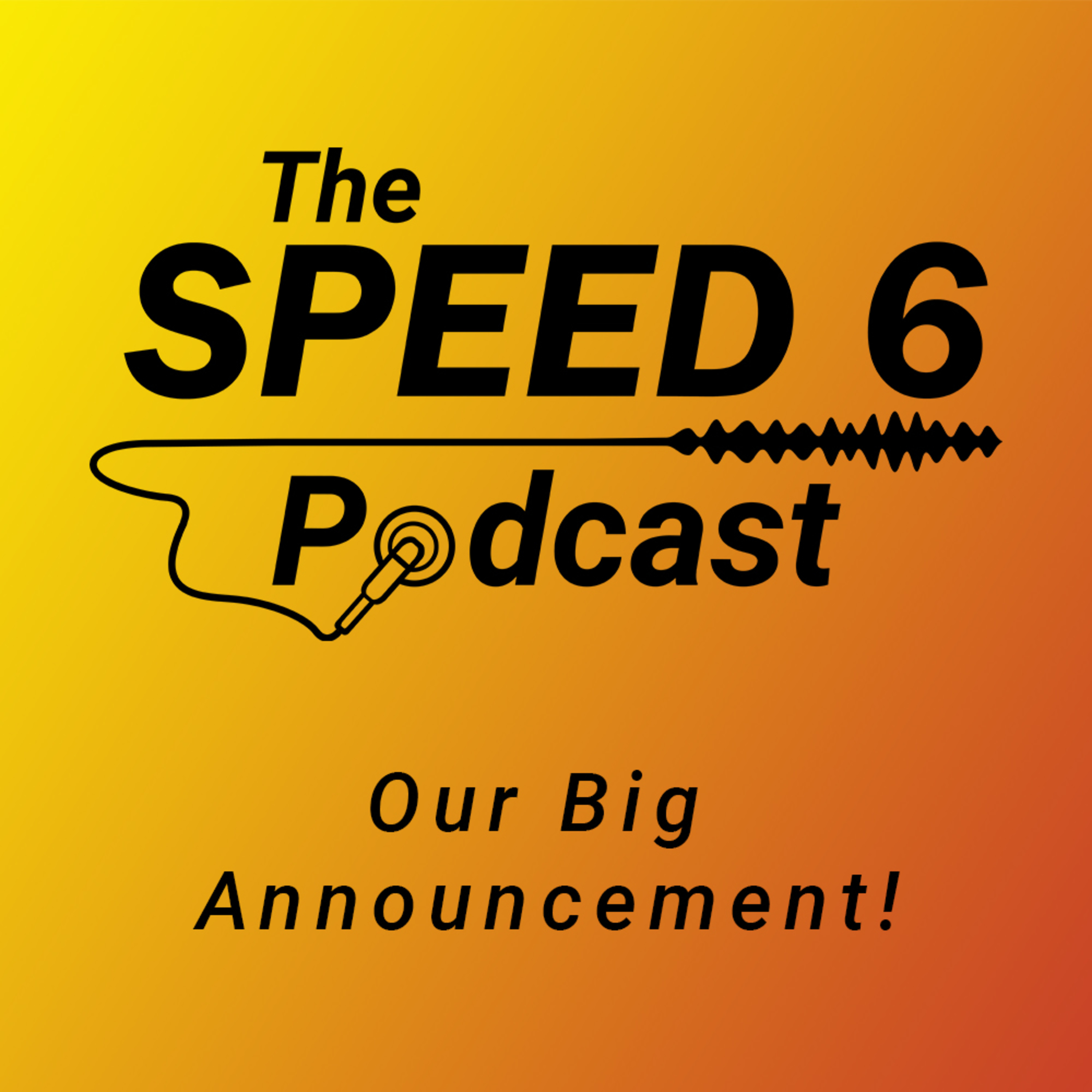 Our Big Announcement episode artwork