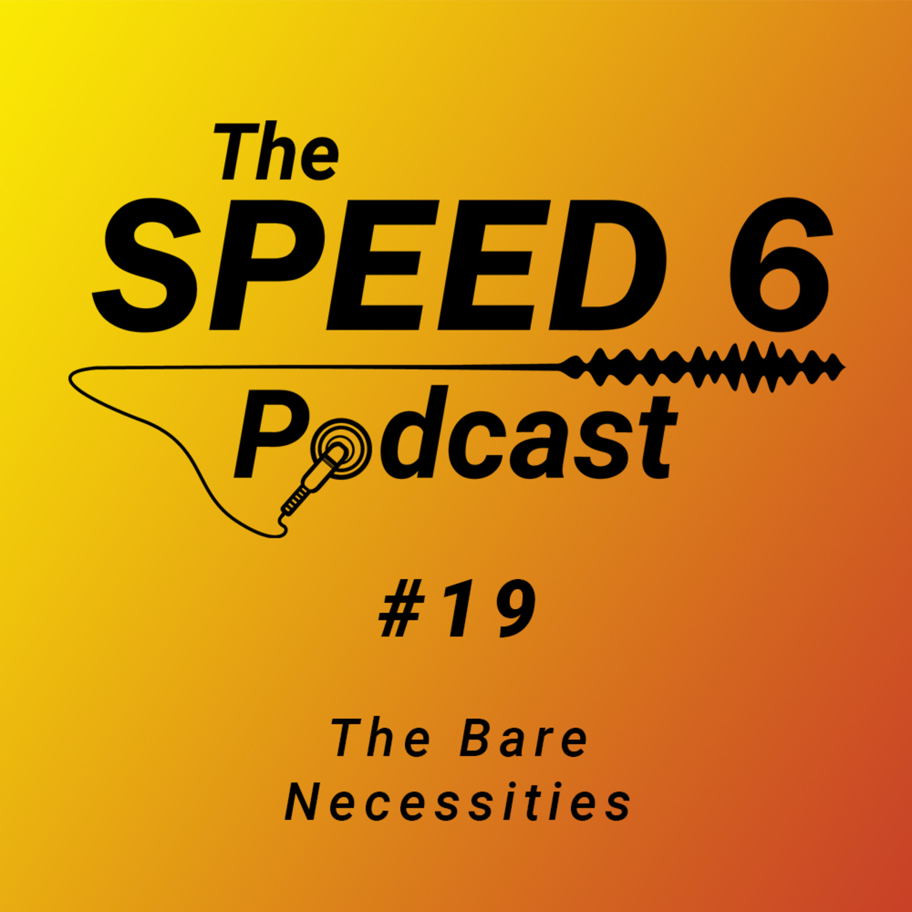 #19: The Bare Necessities episode artwork