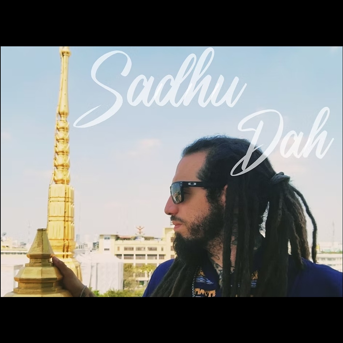 S1 E43 - Sadhu Dah - world-traveling, digital nomad, and exorcist
