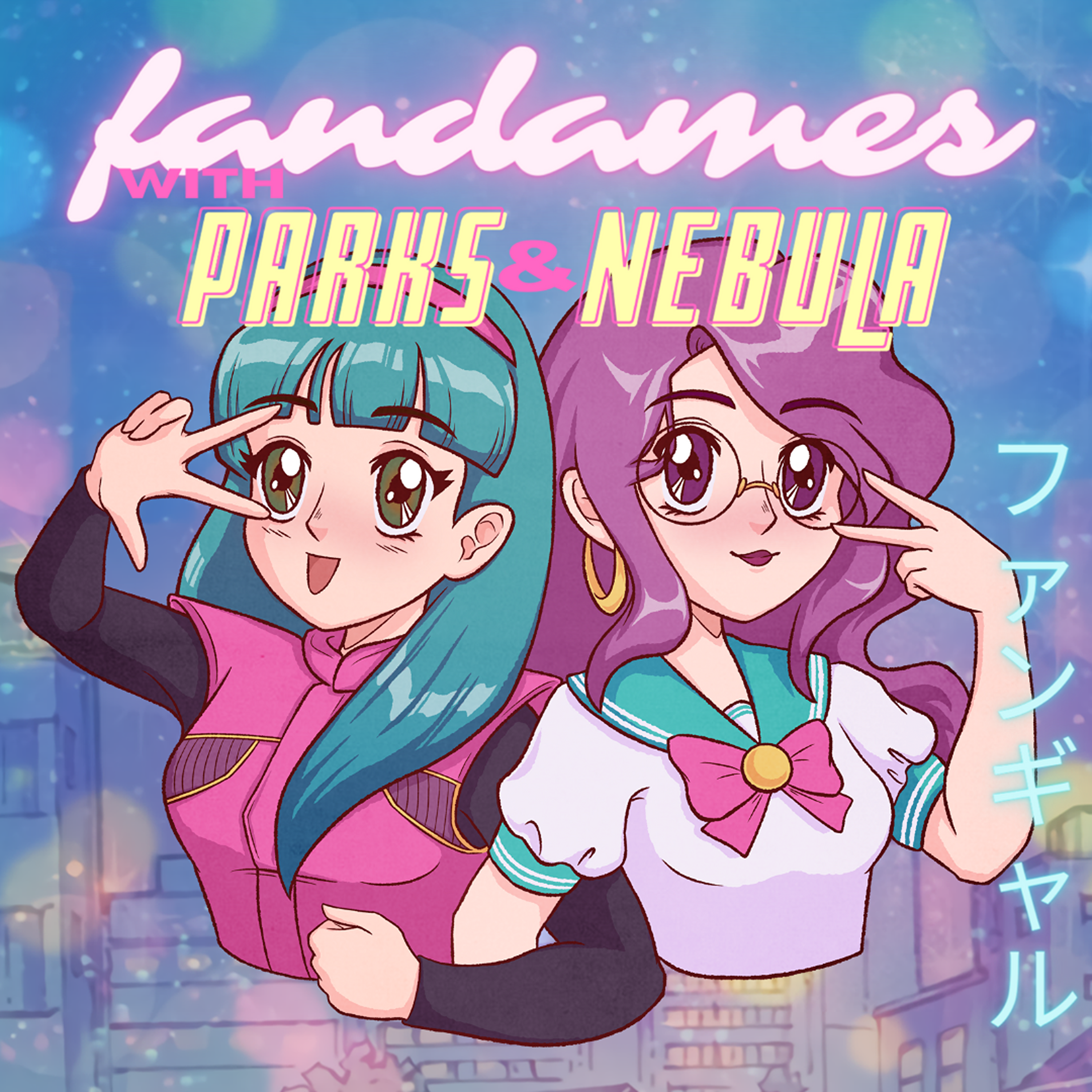 Fandames with Parks & Nebula